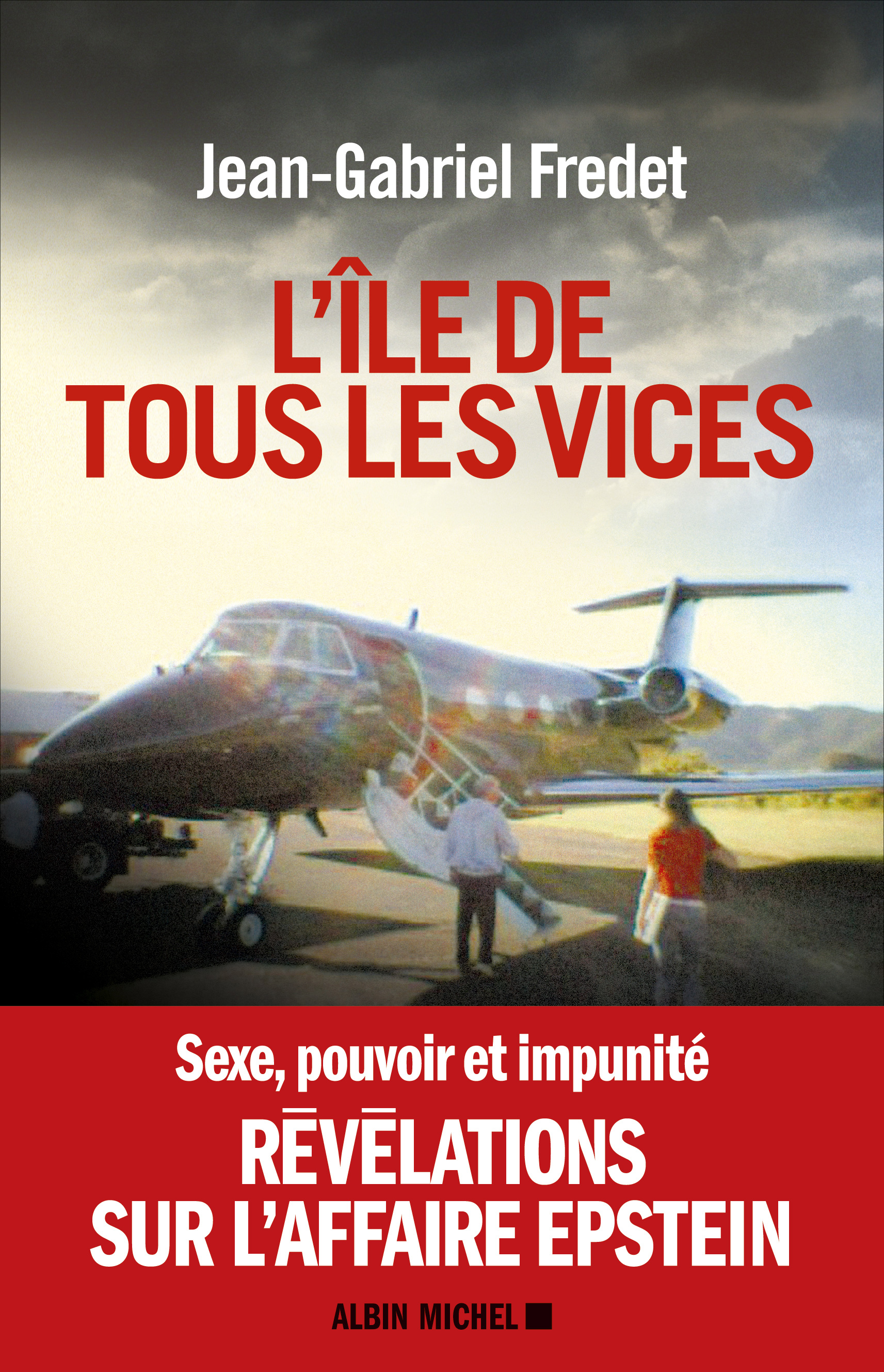 Couverture du livre L'île de tous les vices