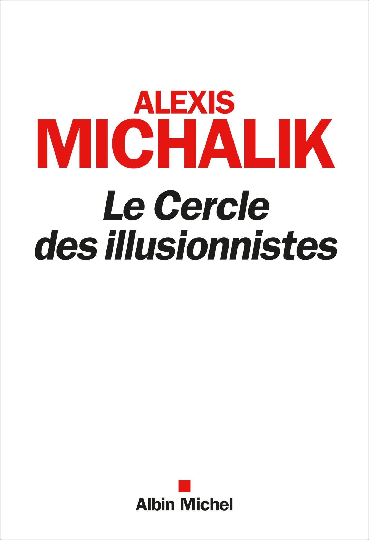 Couverture du livre Le Cercle des illusionnistes