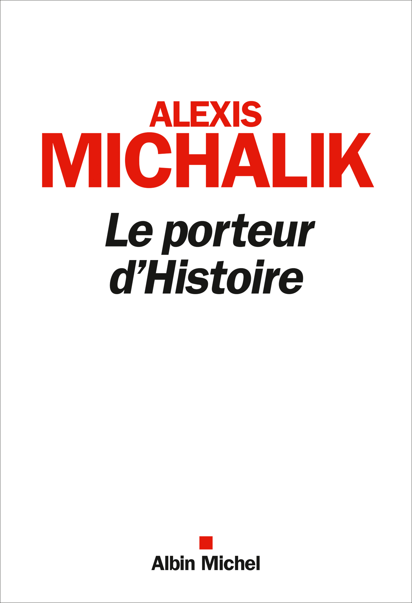 Couverture du livre Le Porteur d'histoire