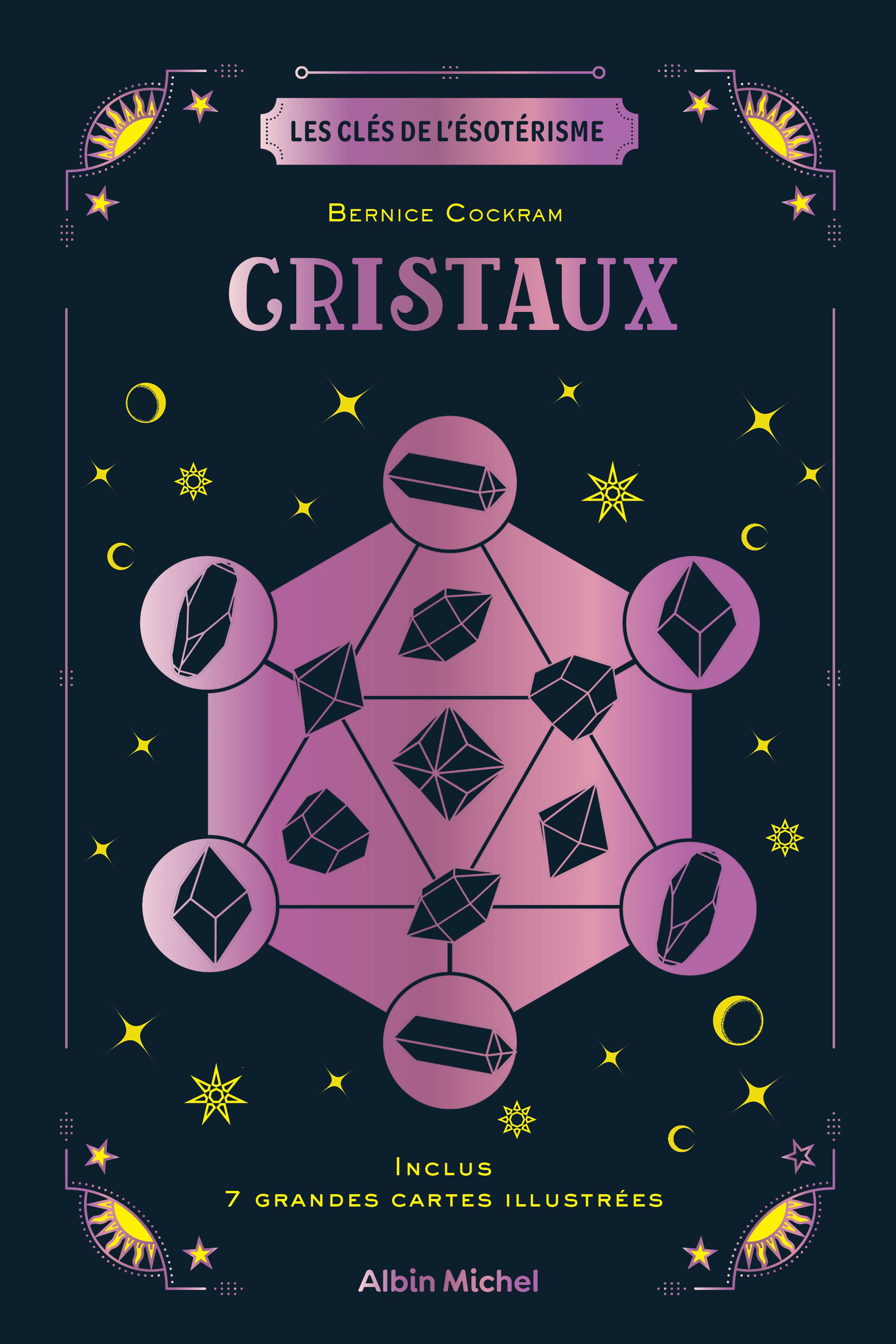 Couverture du livre Les Clés de l'ésotérisme - Cristaux