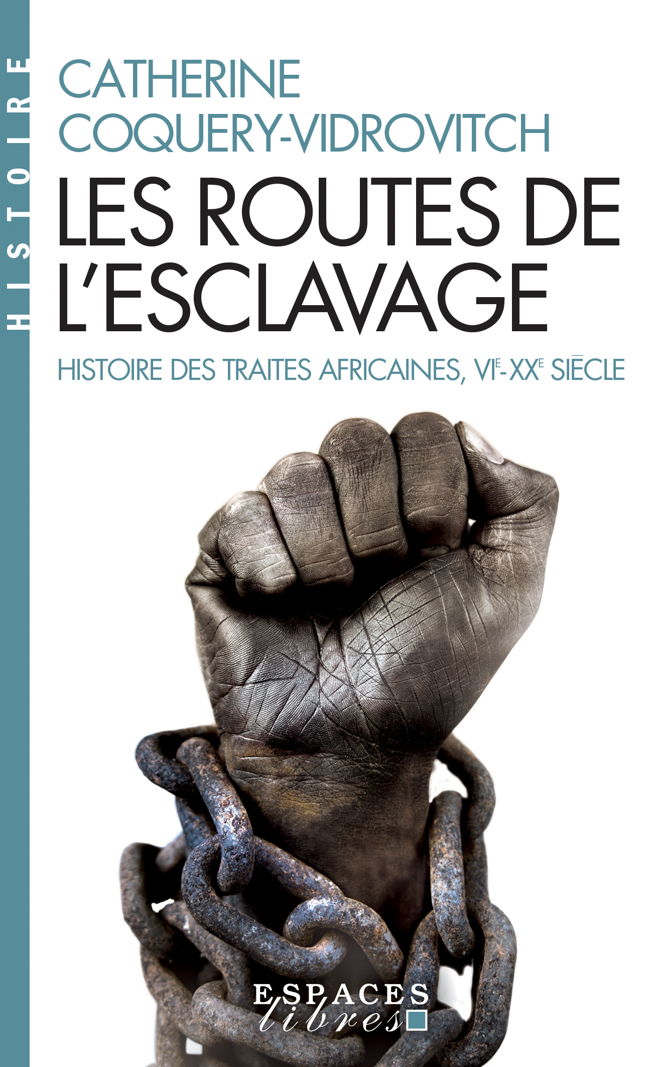 Couverture du livre Les Routes de l'esclavage