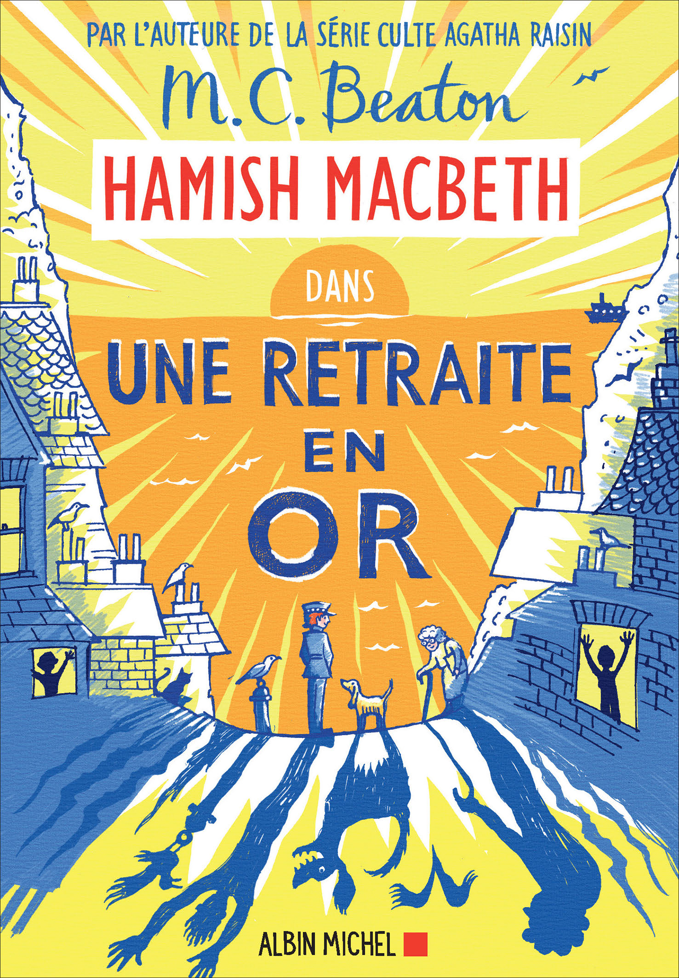 Couverture du livre Hamish Macbeth 18 - Une retraite en or