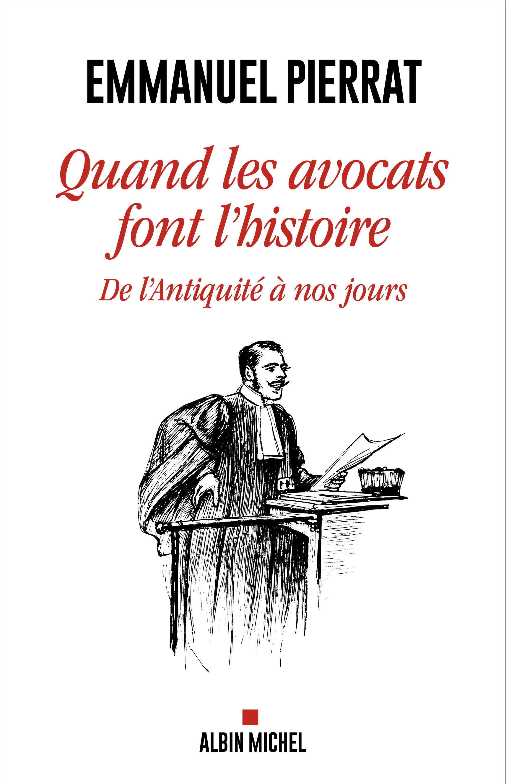 Couverture du livre Quand les avocats font l'Histoire