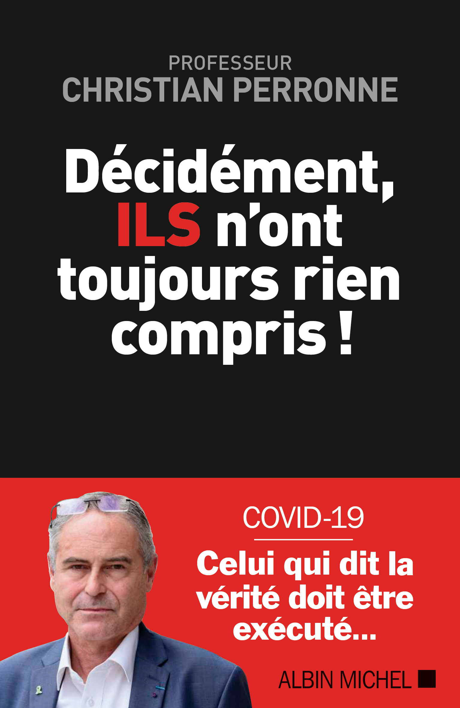 Couverture du livre Décidément, Ils n'ont toujours rien compris !