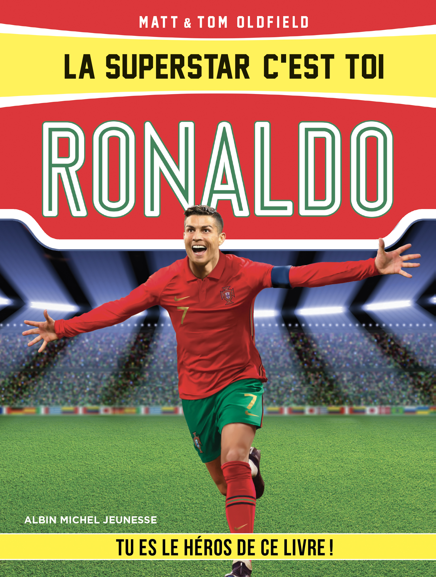 Couverture du livre La Superstar c'est toi : Ronaldo