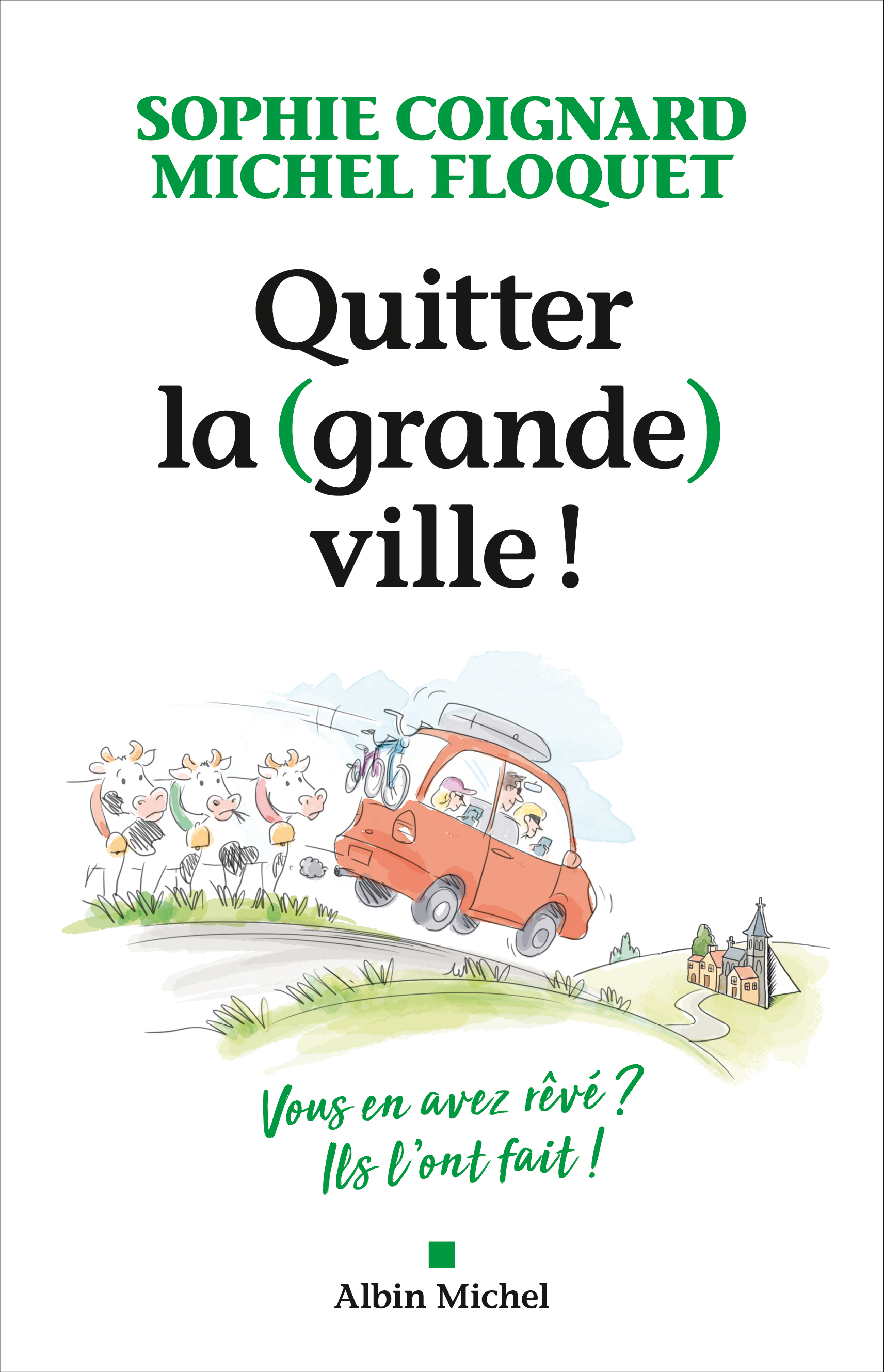 Couverture du livre Quitter la (grande) ville !