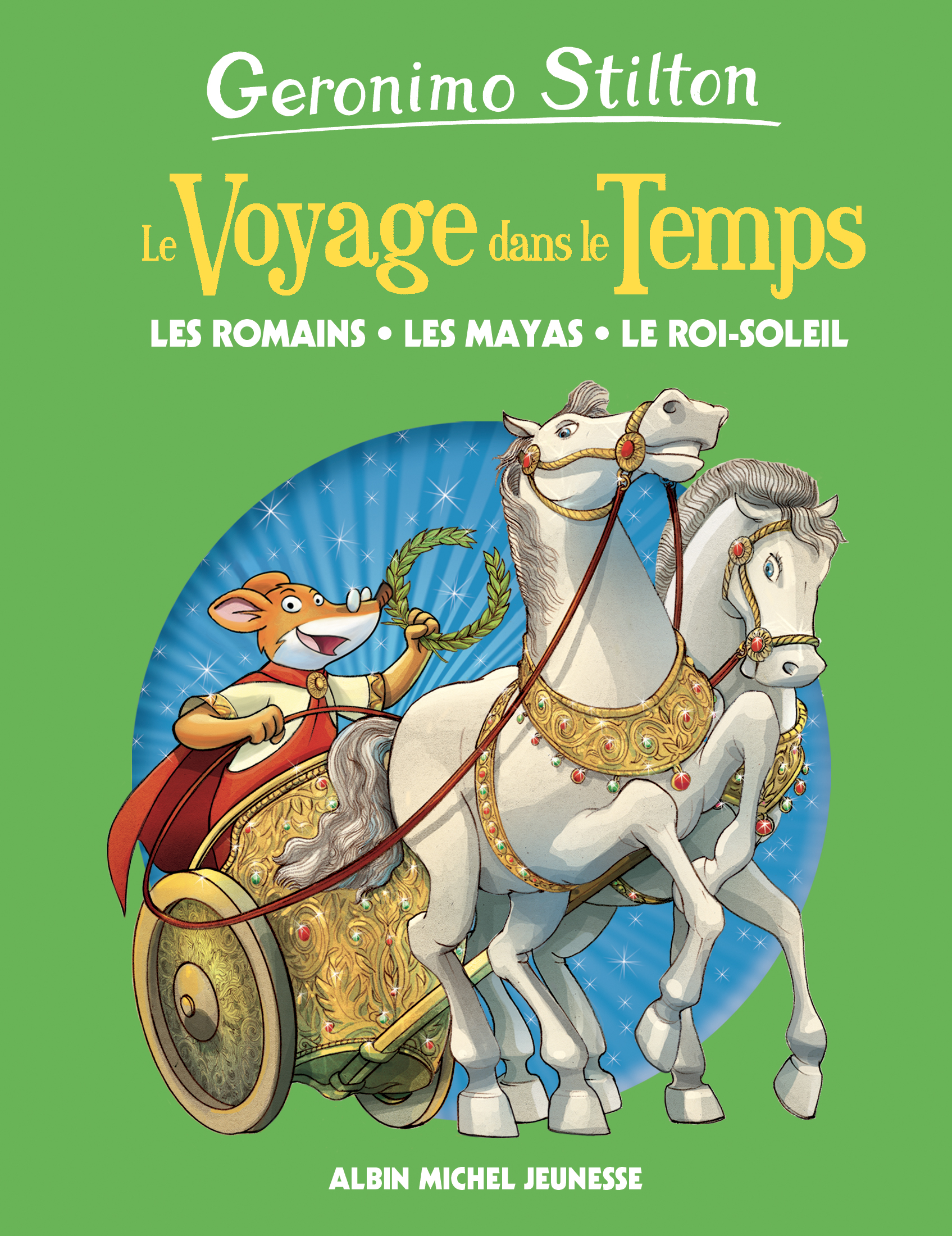 Couverture du livre Les Romains, les mayas, le Roi-Soleil - tome 2