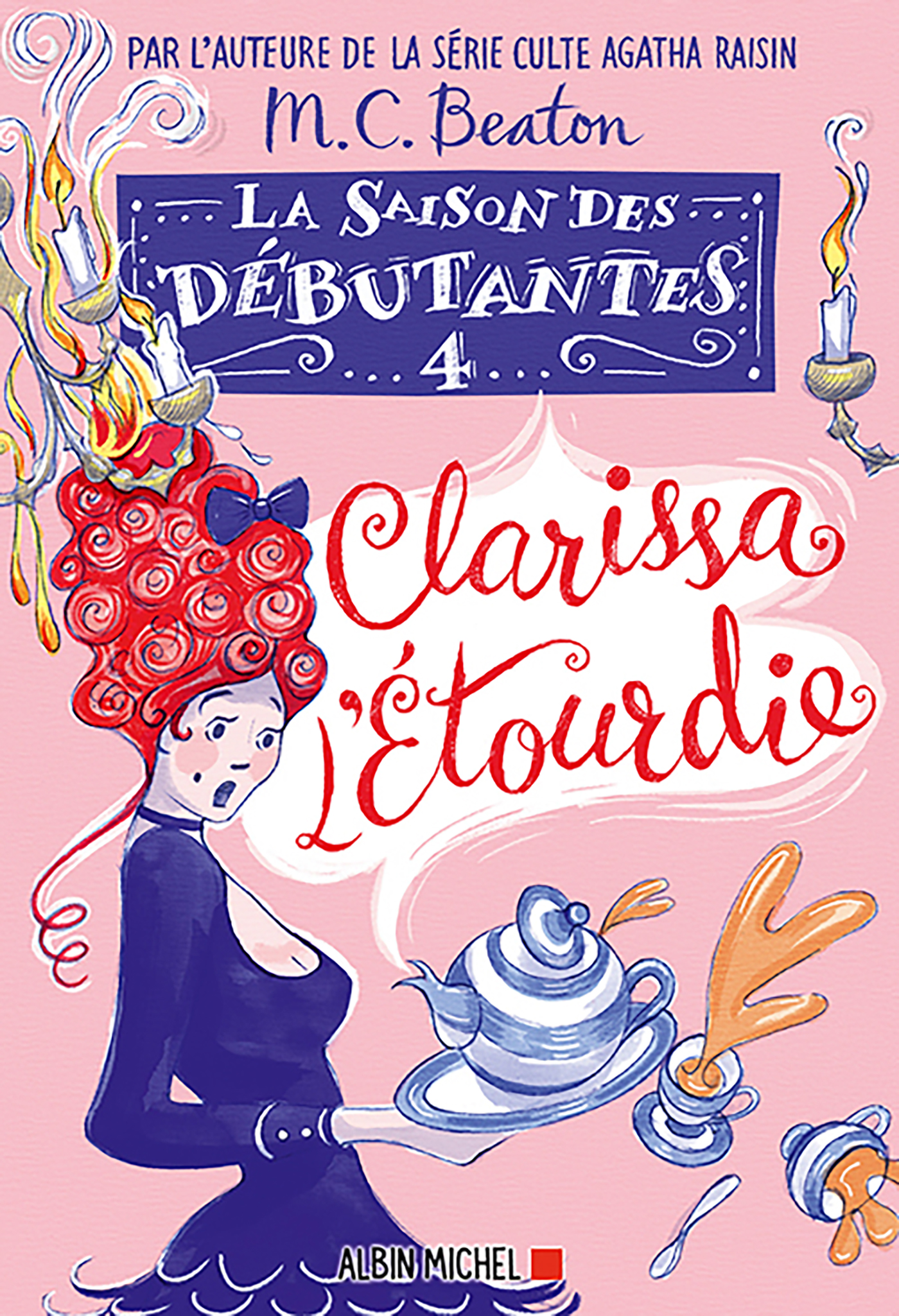 Couverture du livre La Saison des débutantes - tome 4 - Clarissa l'étourdie