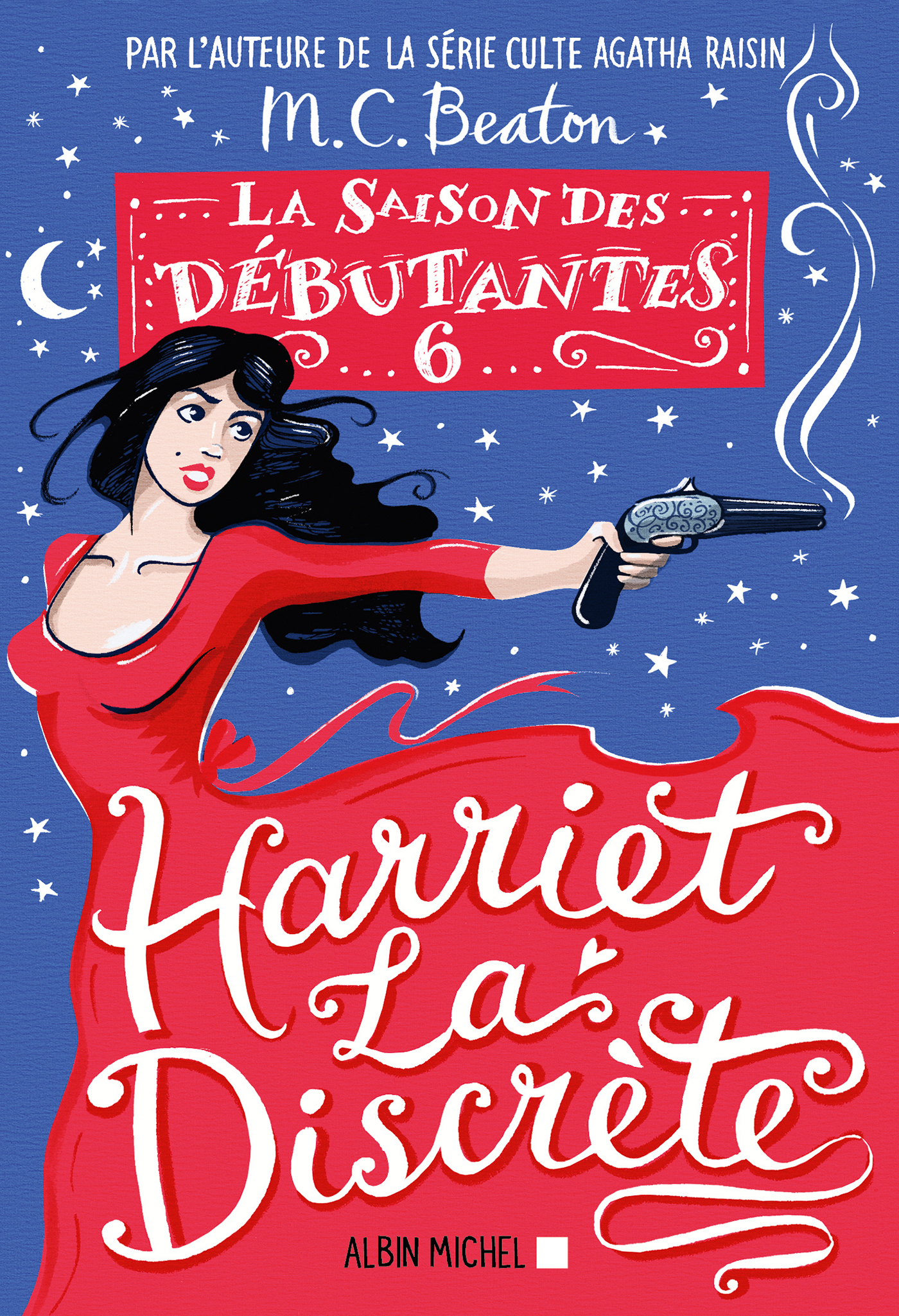 Couverture du livre La Saison des débutantes - tome 6 - Harriet la discrète