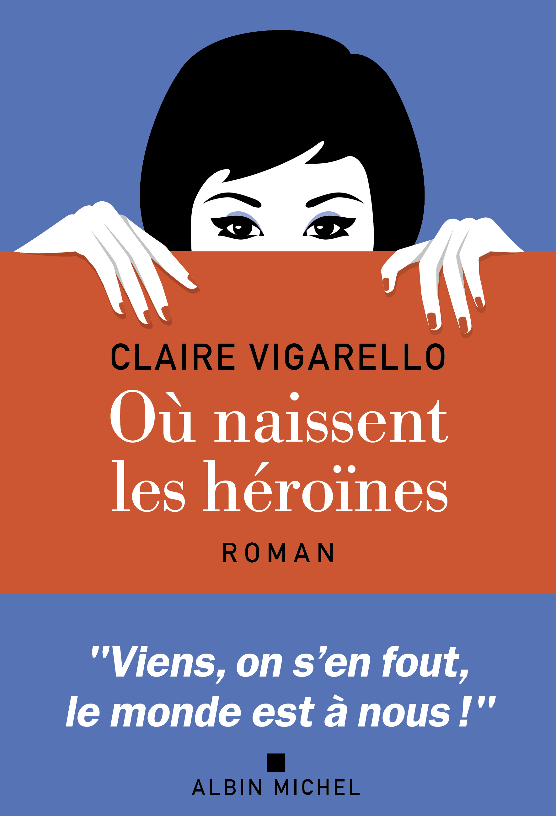 Couverture du livre Où naissent les héroïnes