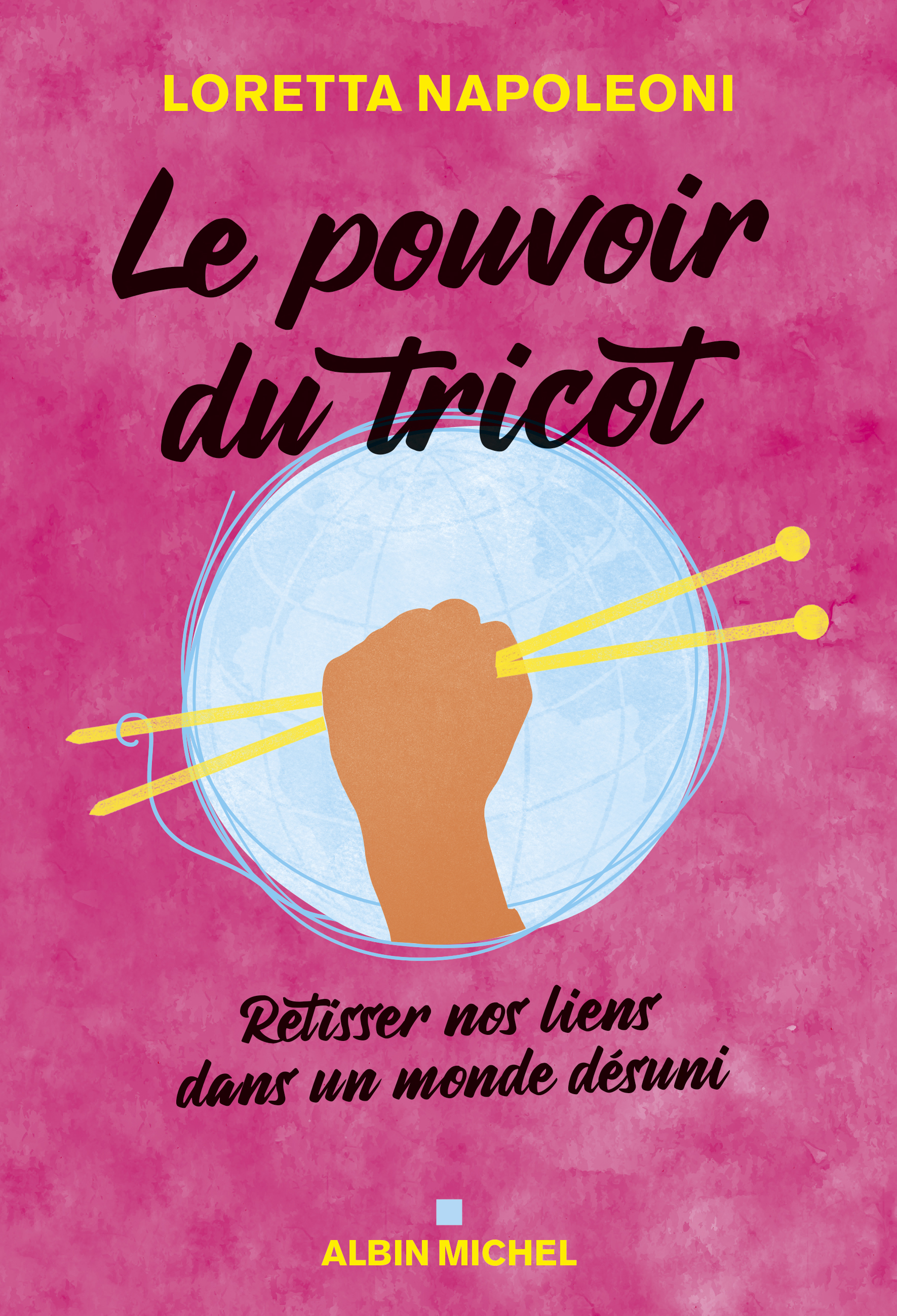 Couverture du livre Le Pouvoir du tricot