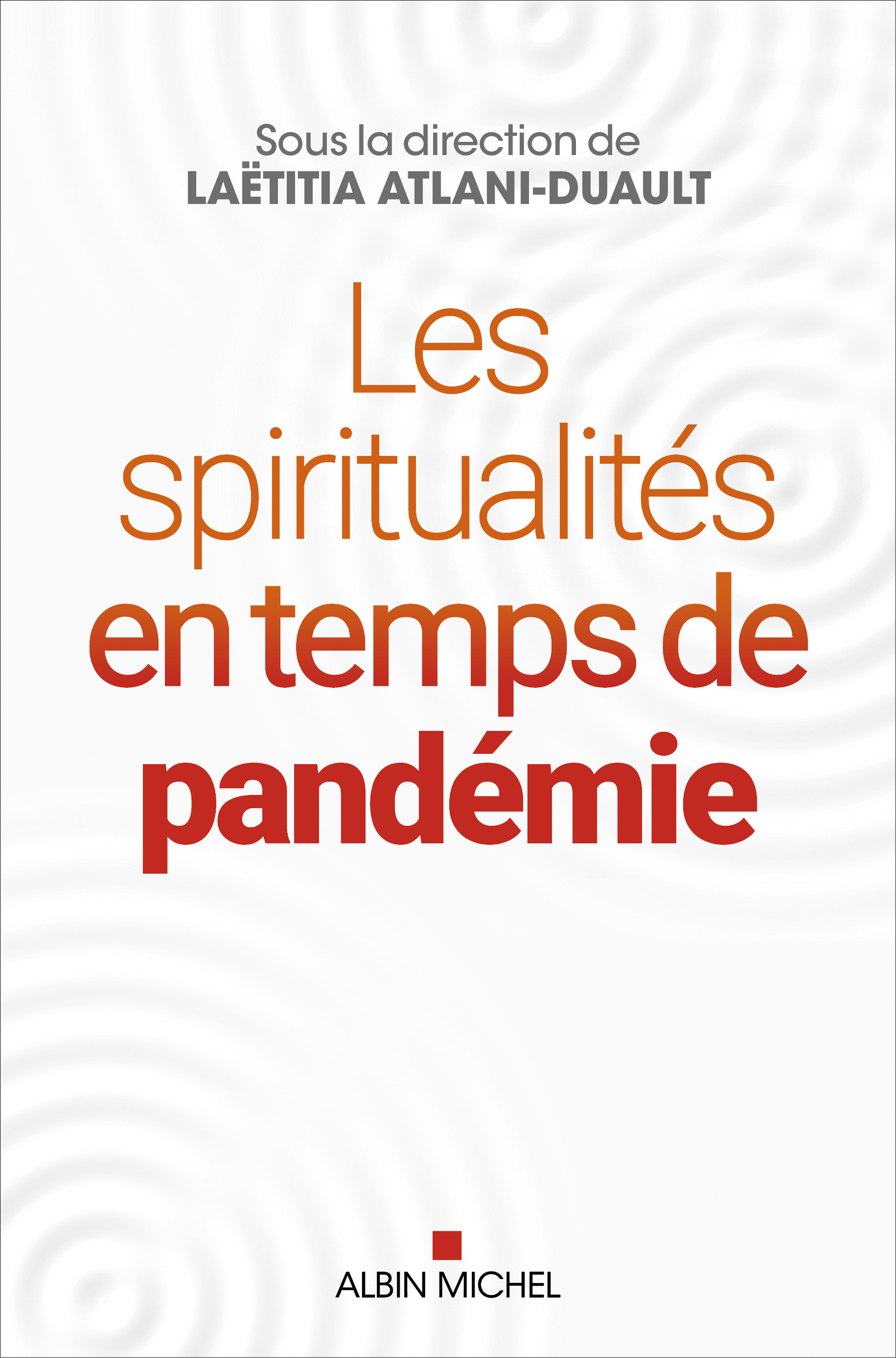 Couverture du livre Les Spiritualités en temps de pandémie
