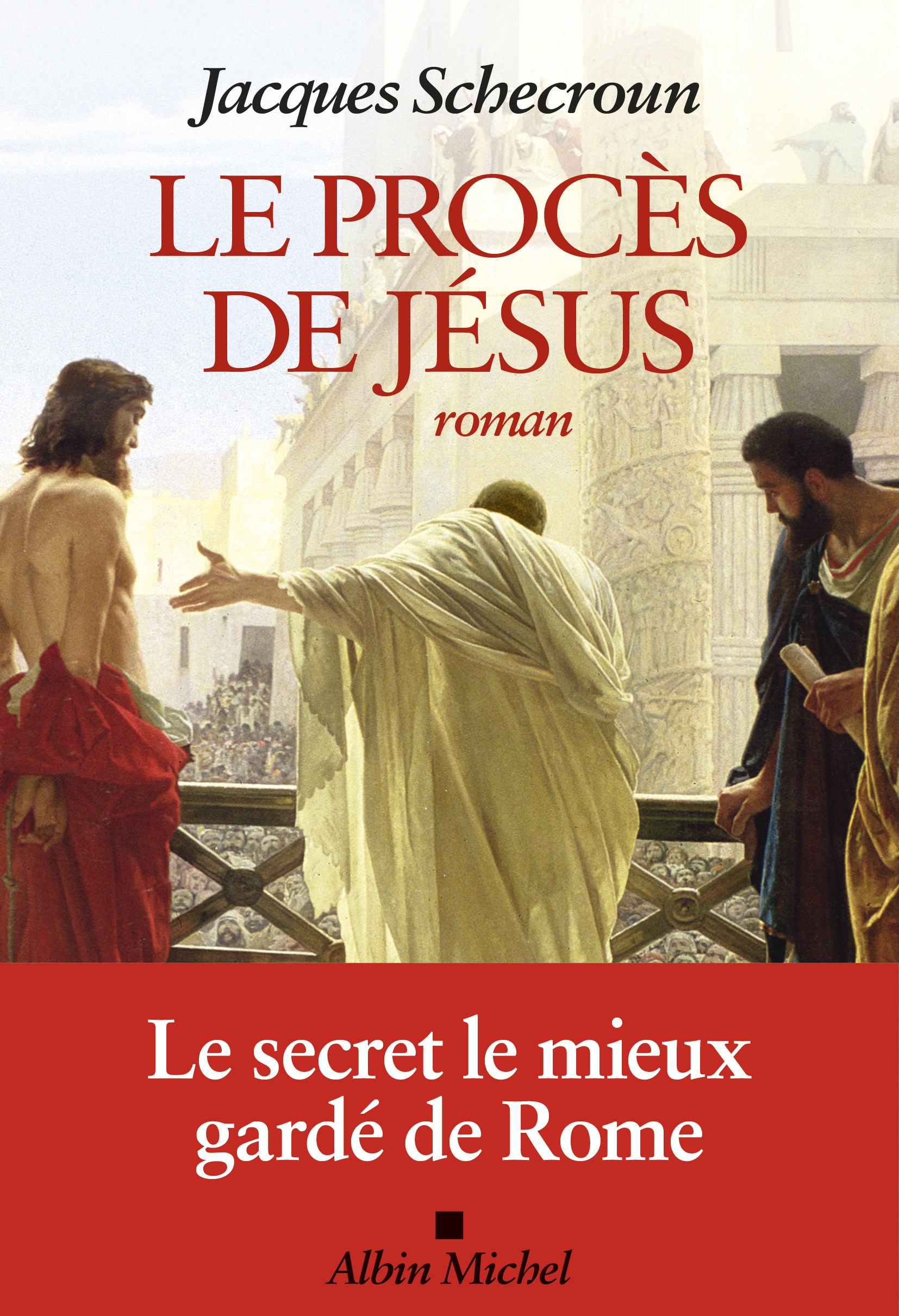 Couverture du livre Le Procès de Jésus