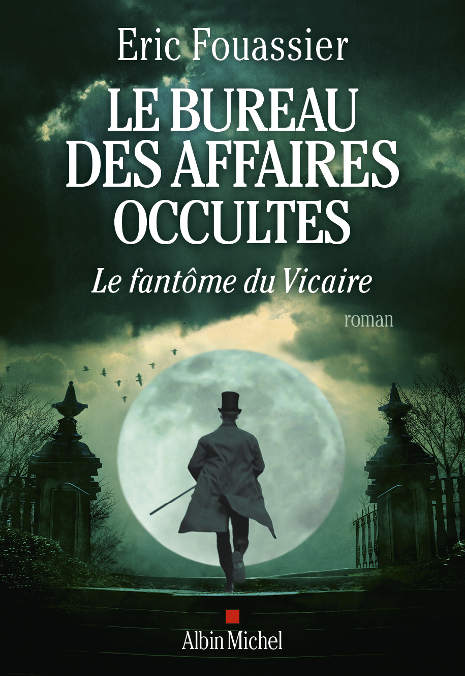 Couverture du livre Le Bureau des affaires occultes - tome 2 - Le Fantôme du Vicaire