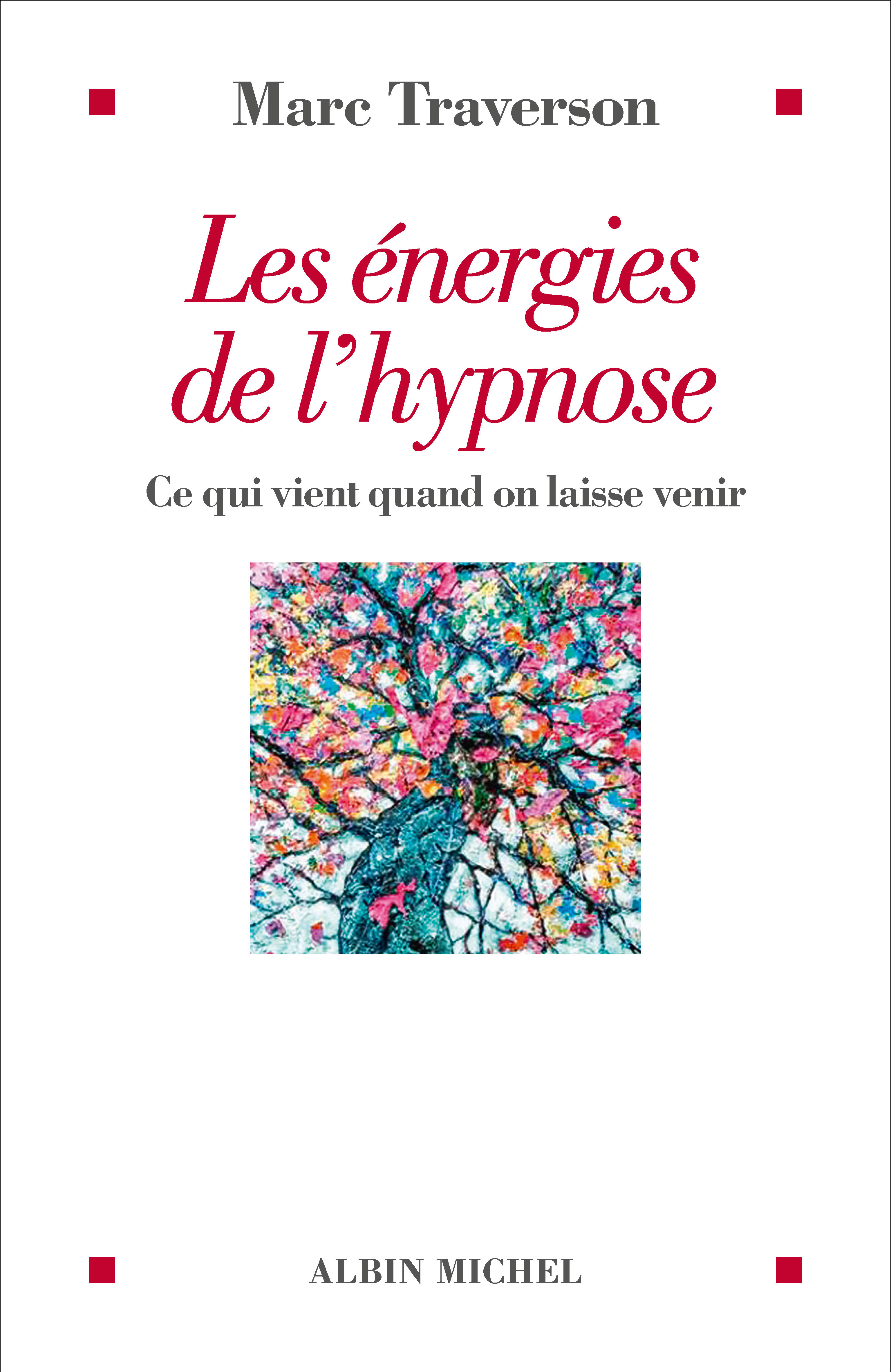 Couverture du livre Les Energies de l'hypnose