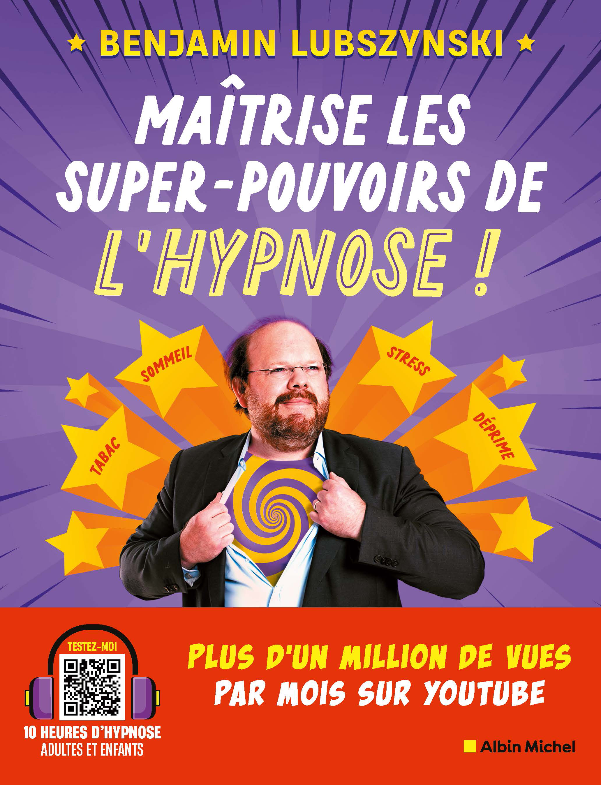 Couverture du livre Maîtrise les super-pouvoirs de l'hypnose !