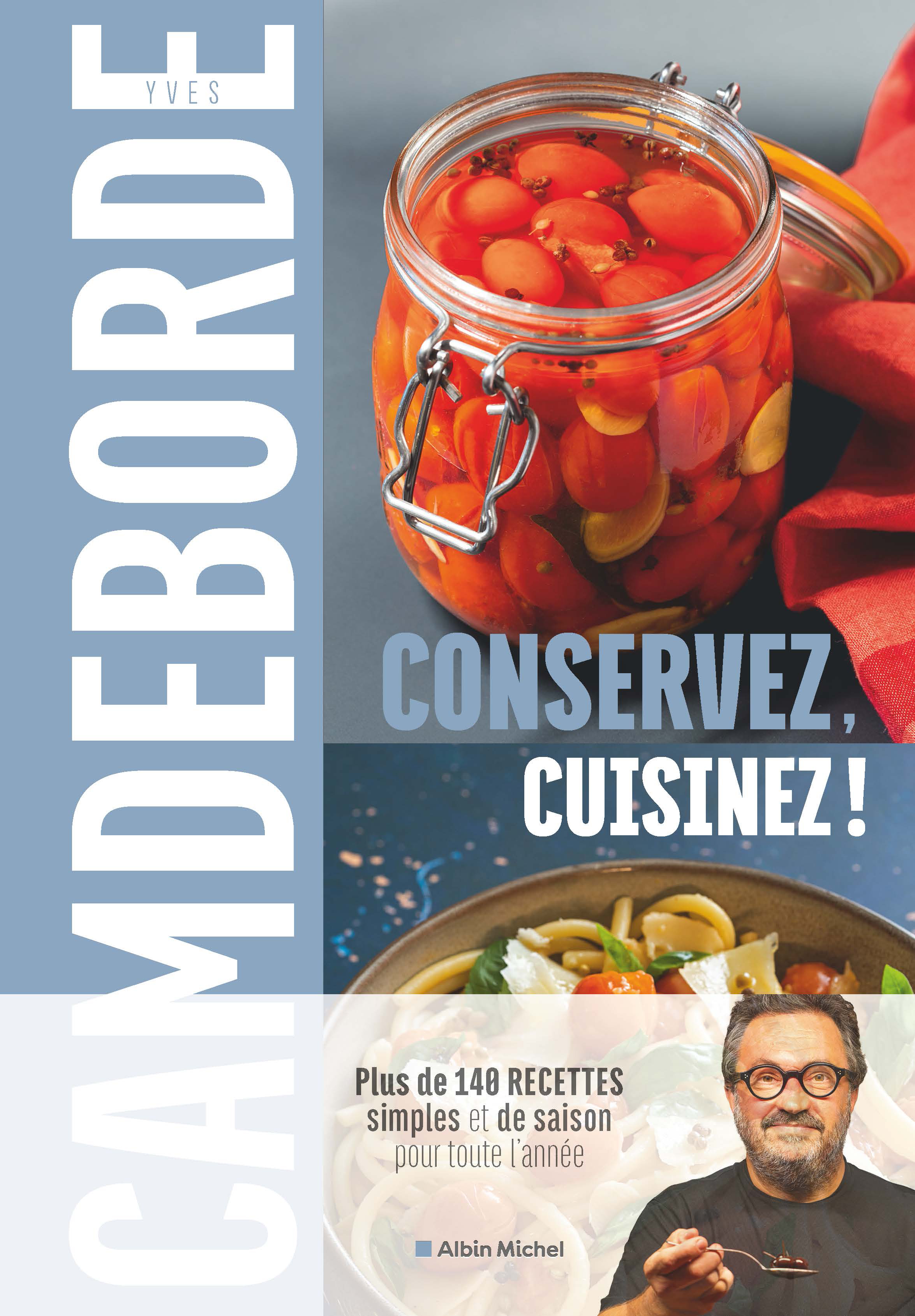 Couverture du livre Conservez, cuisinez !