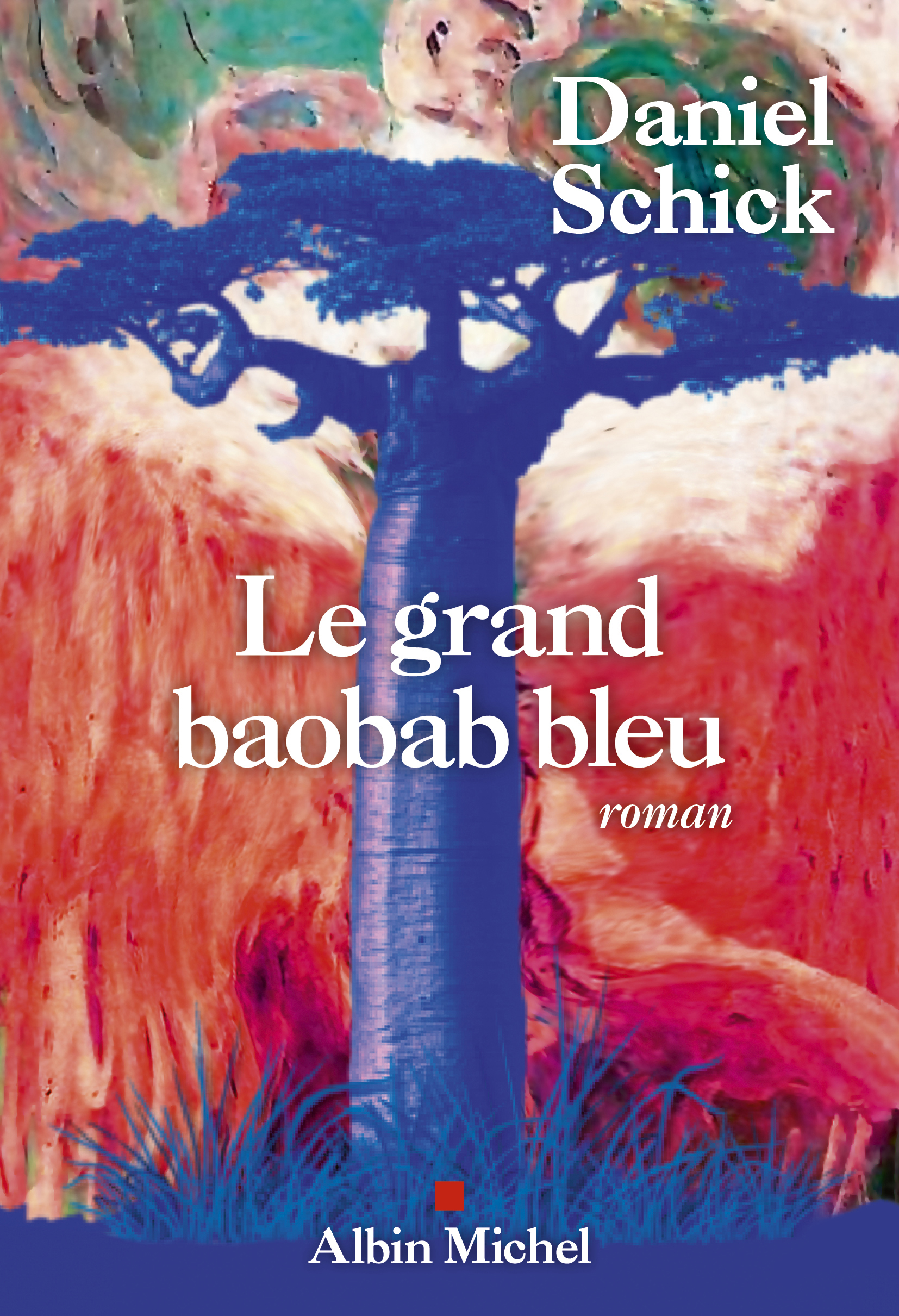 Couverture du livre Le Grand Baobab bleu