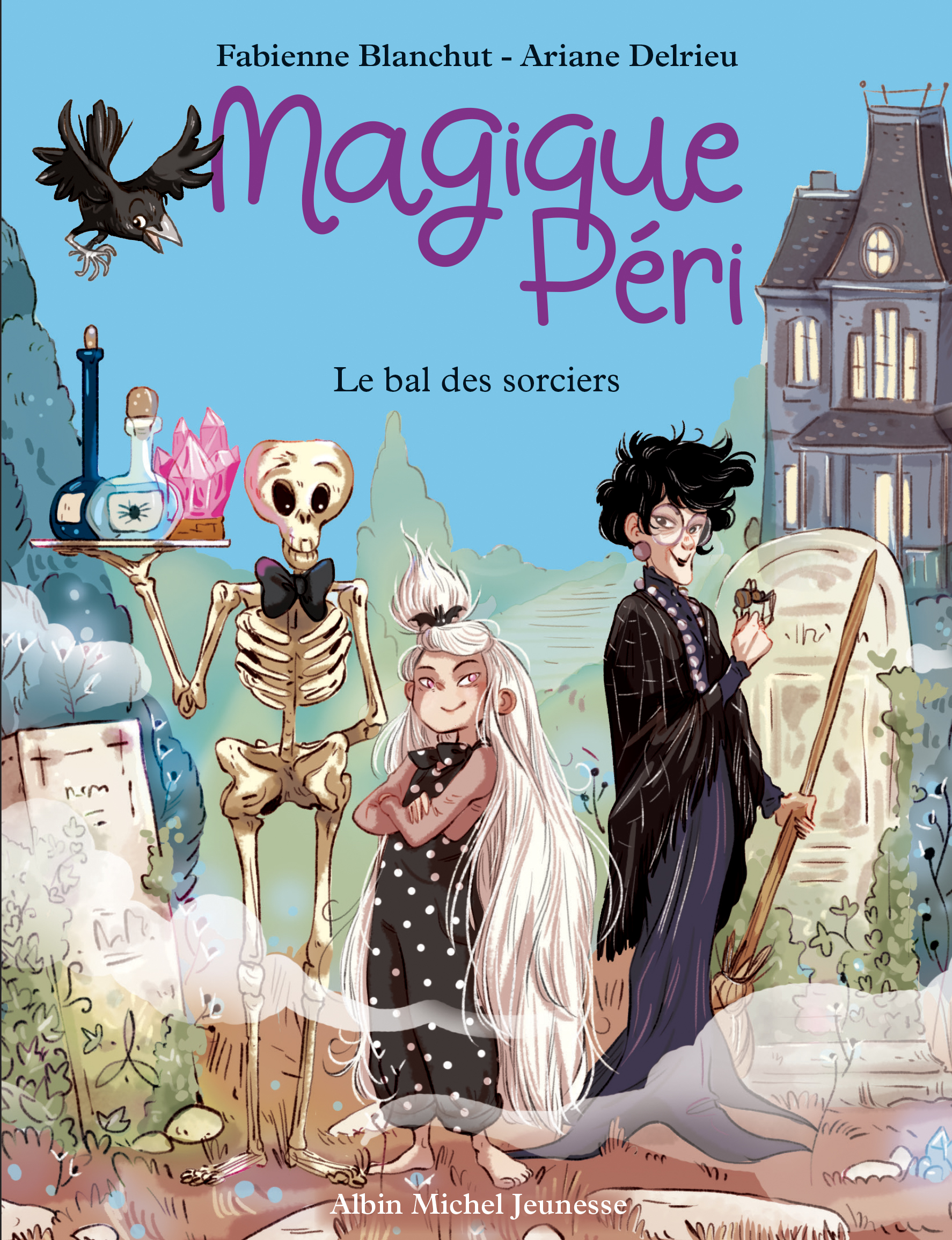 Couverture du livre Magique Péri - tome 1 - Le Bal des sorciers (édition 2022)