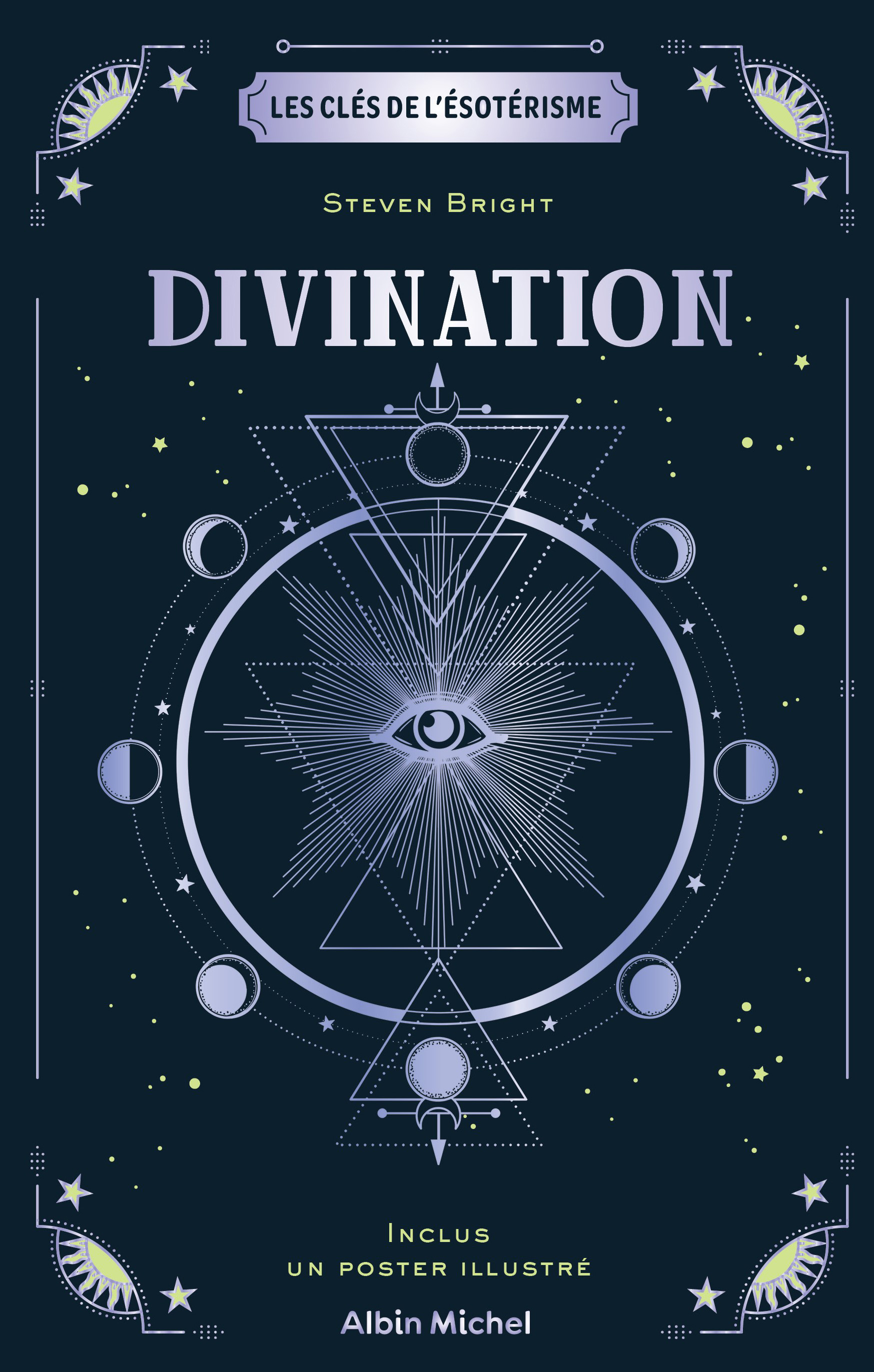 Couverture du livre Les Clés de l'ésotérisme - Divination