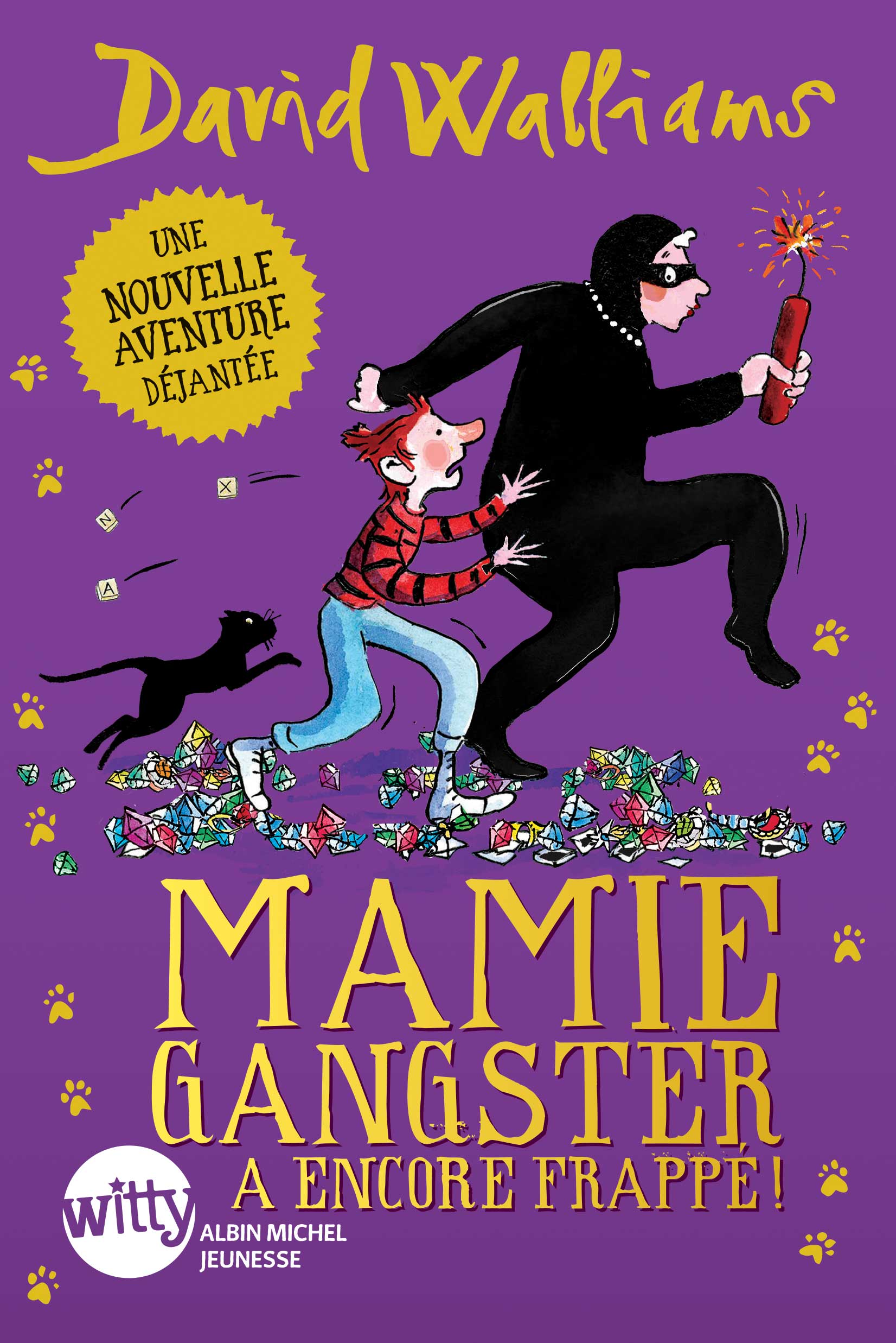 Couverture du livre Mamie gangster a encore frappé !