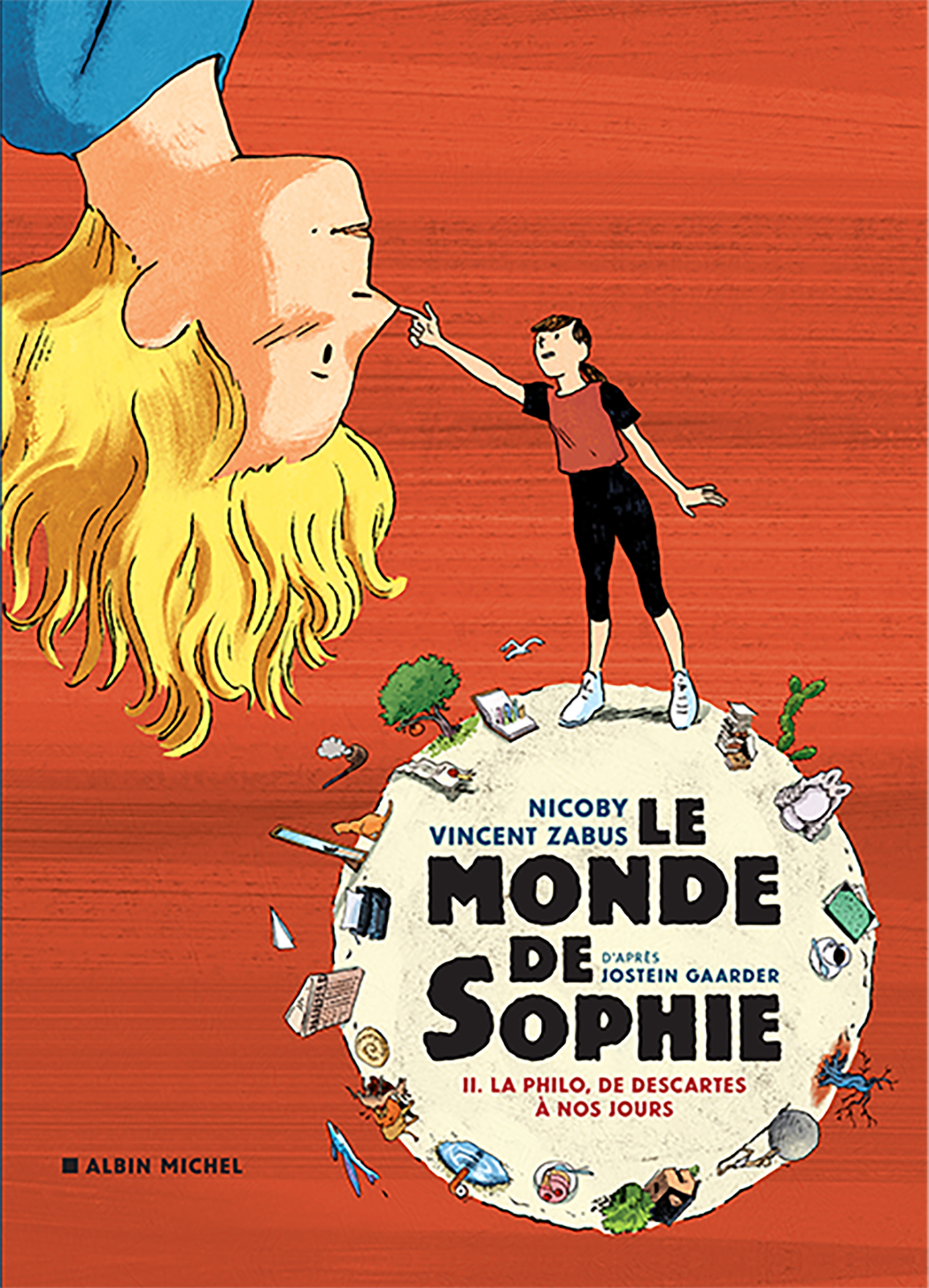 Couverture du livre Le Monde de Sophie - La Philo, de Descartes à nos jours - tome 2