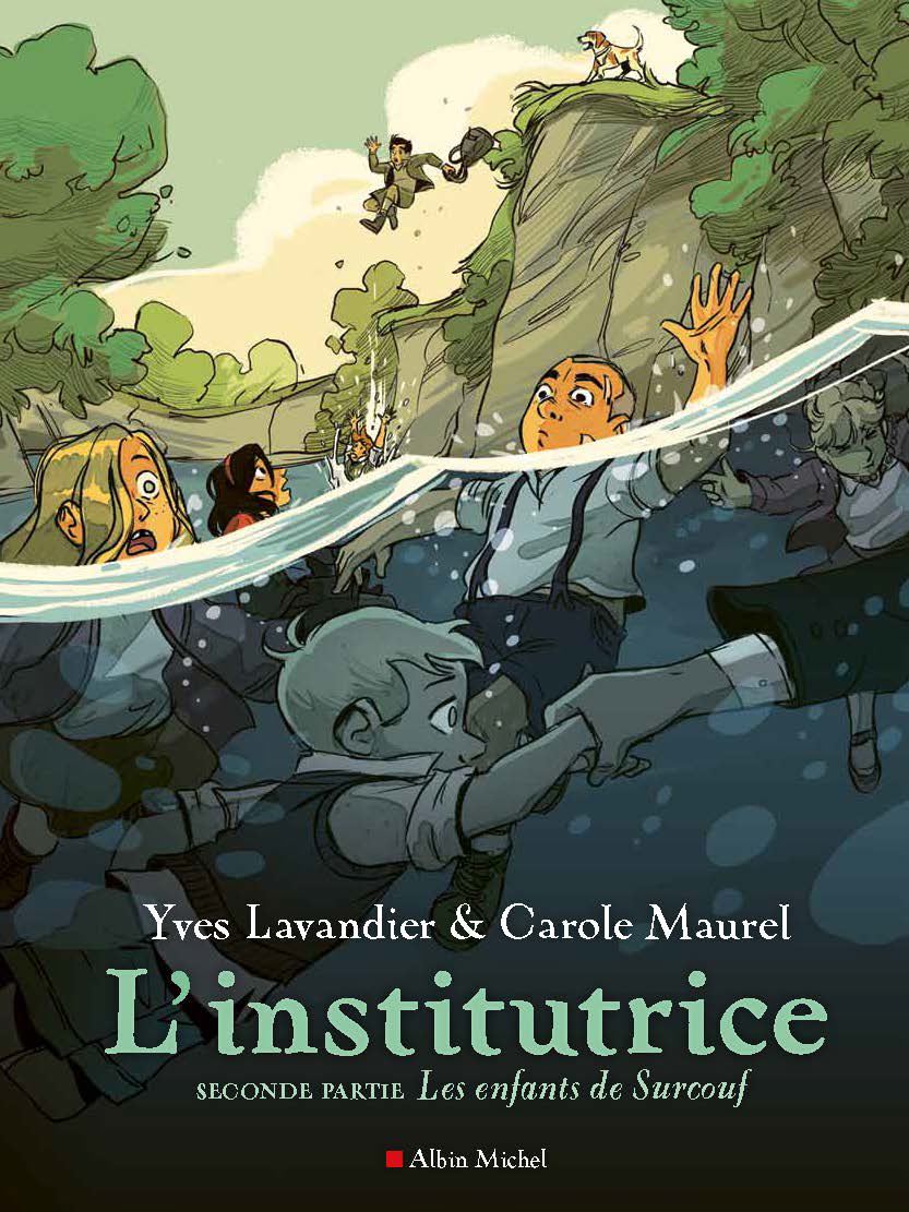 Couverture du livre L'Institutrice - Seconde partie : Les Enfants de Surcouf