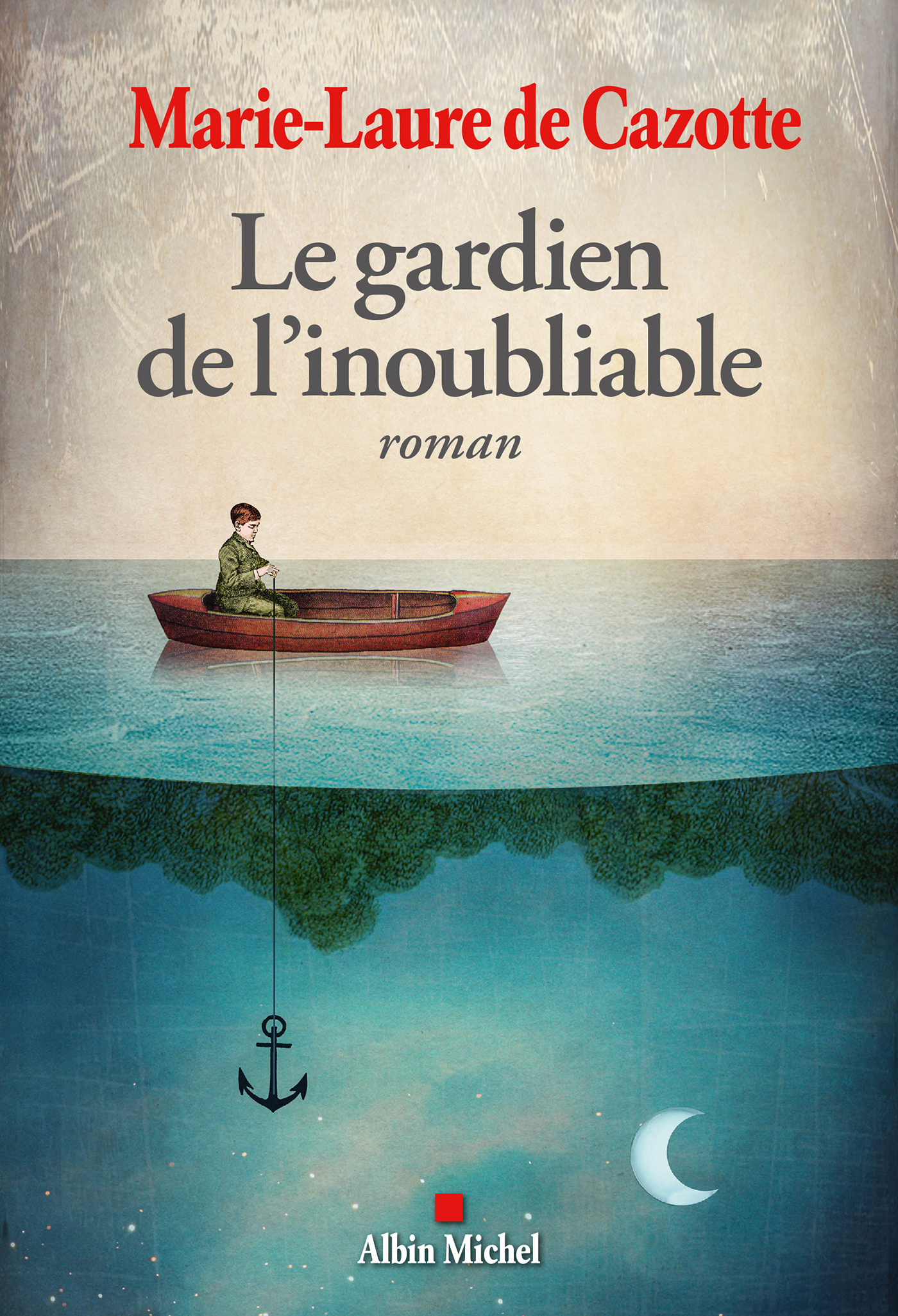 Couverture du livre Le Gardien de l'inoubliable