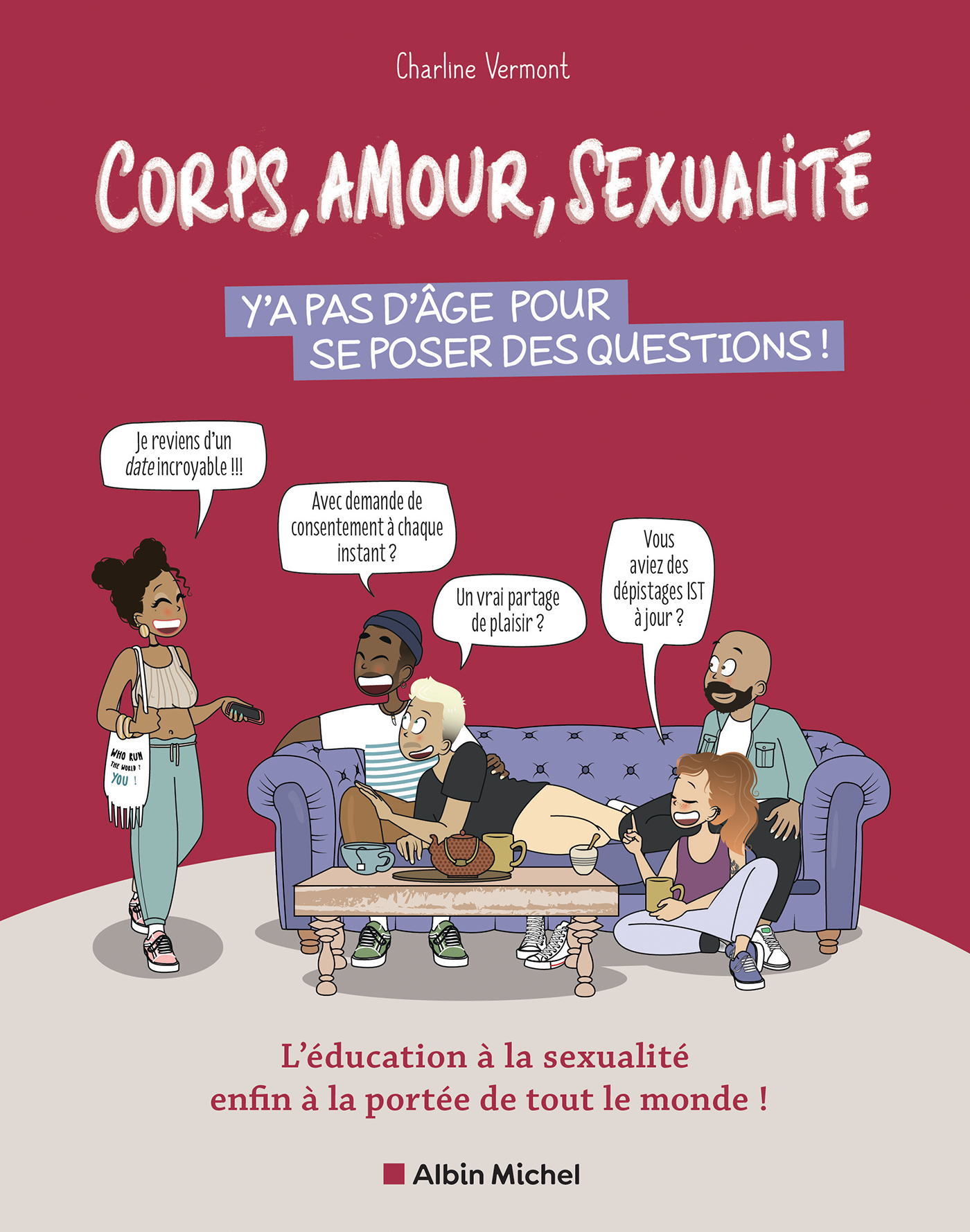 Couverture du livre Corps, amour, sexualité : y’a pas d’âge pour se poser des questions !
