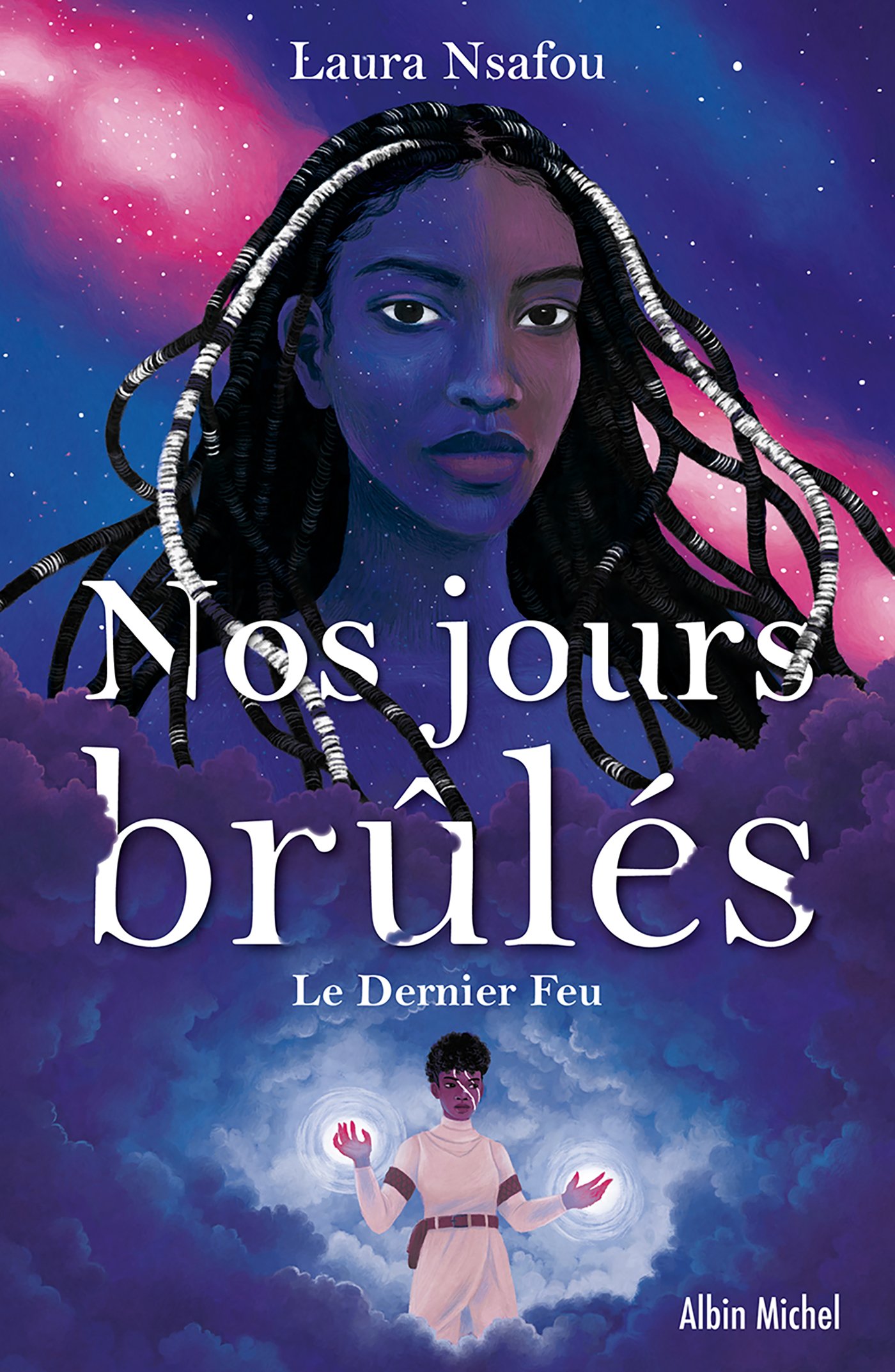 Couverture du livre Nos jours brûlés - tome 3 - Le Dernier Feu