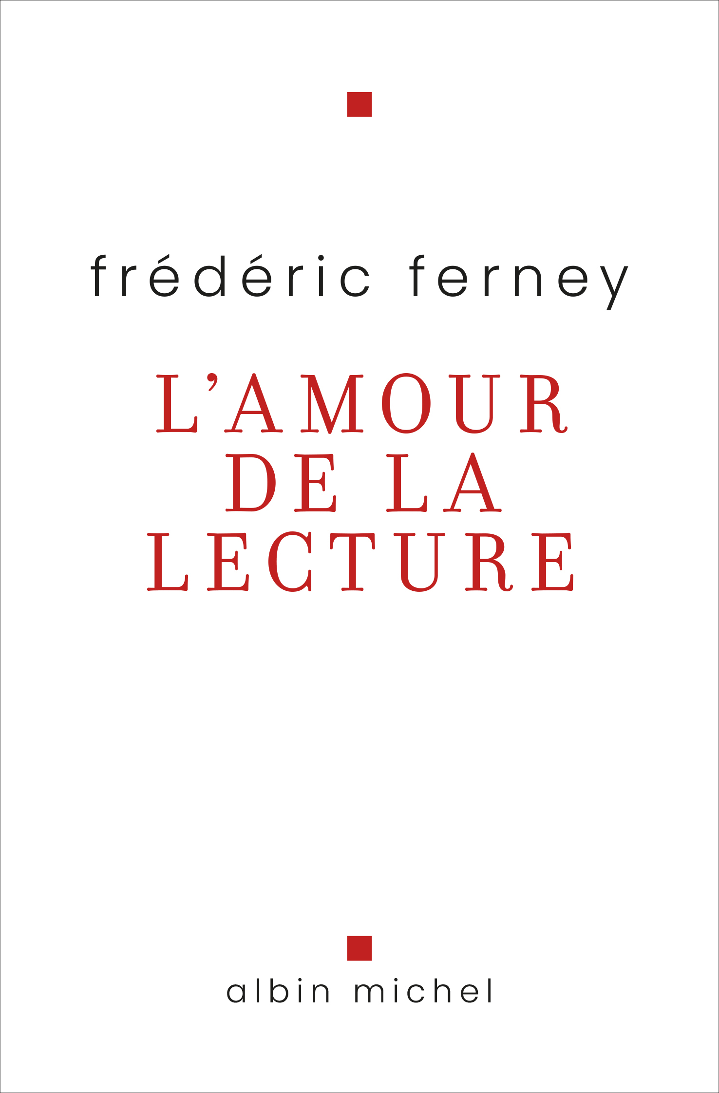 Couverture du livre L'Amour de la lecture