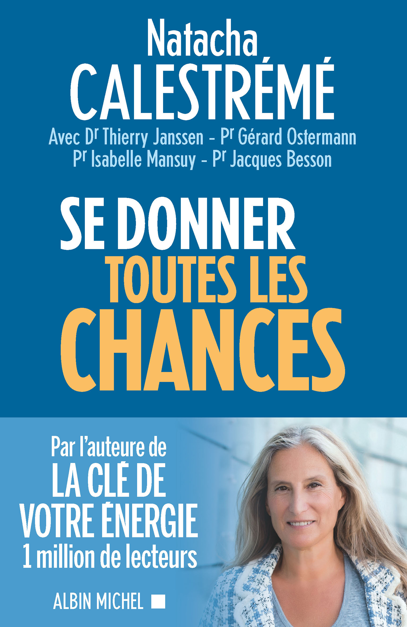 Couverture du livre Se donner toutes les chances