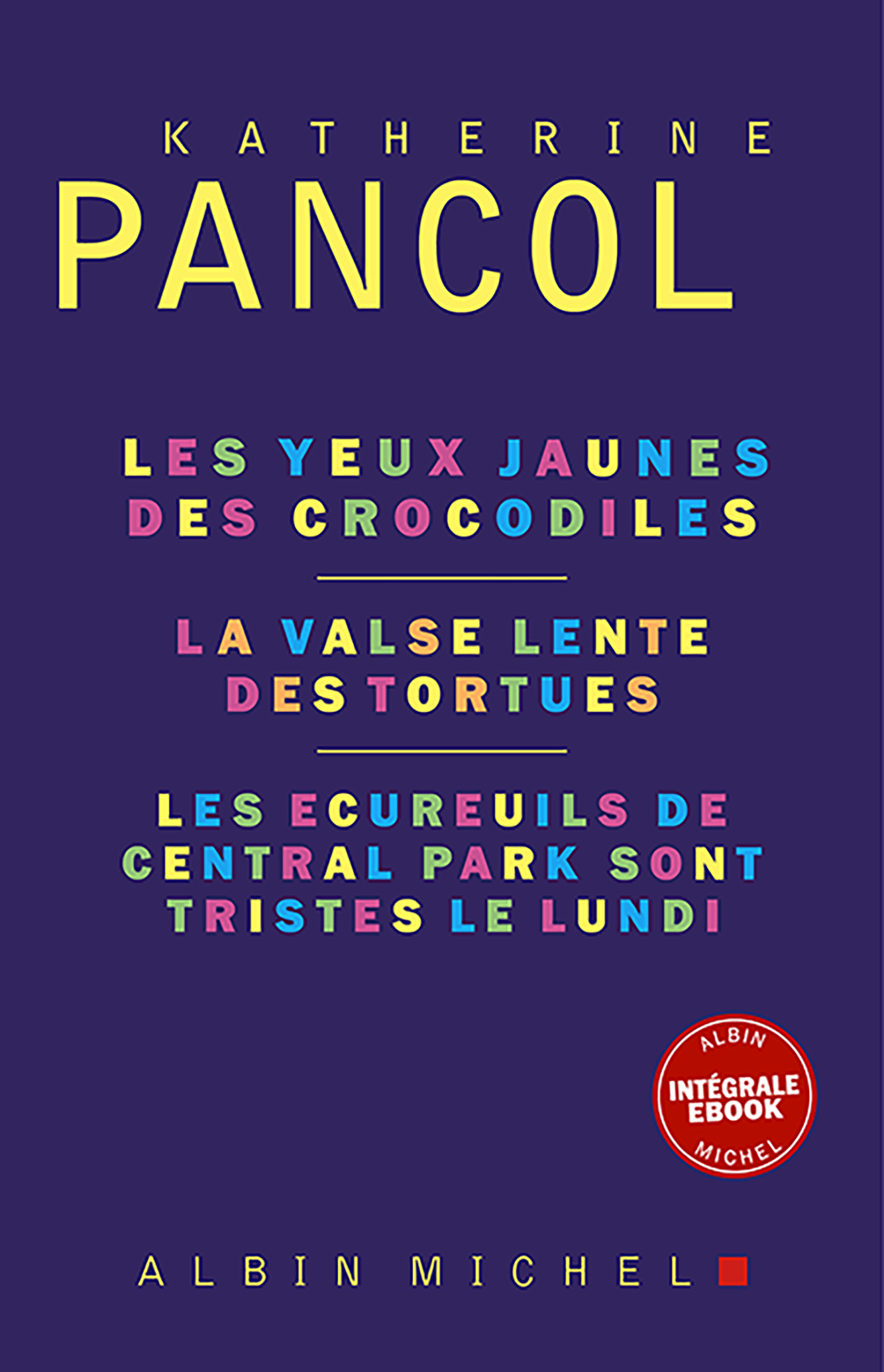 Couverture du livre Saga Les Yeux jaunes des crocodiles - Intégrale