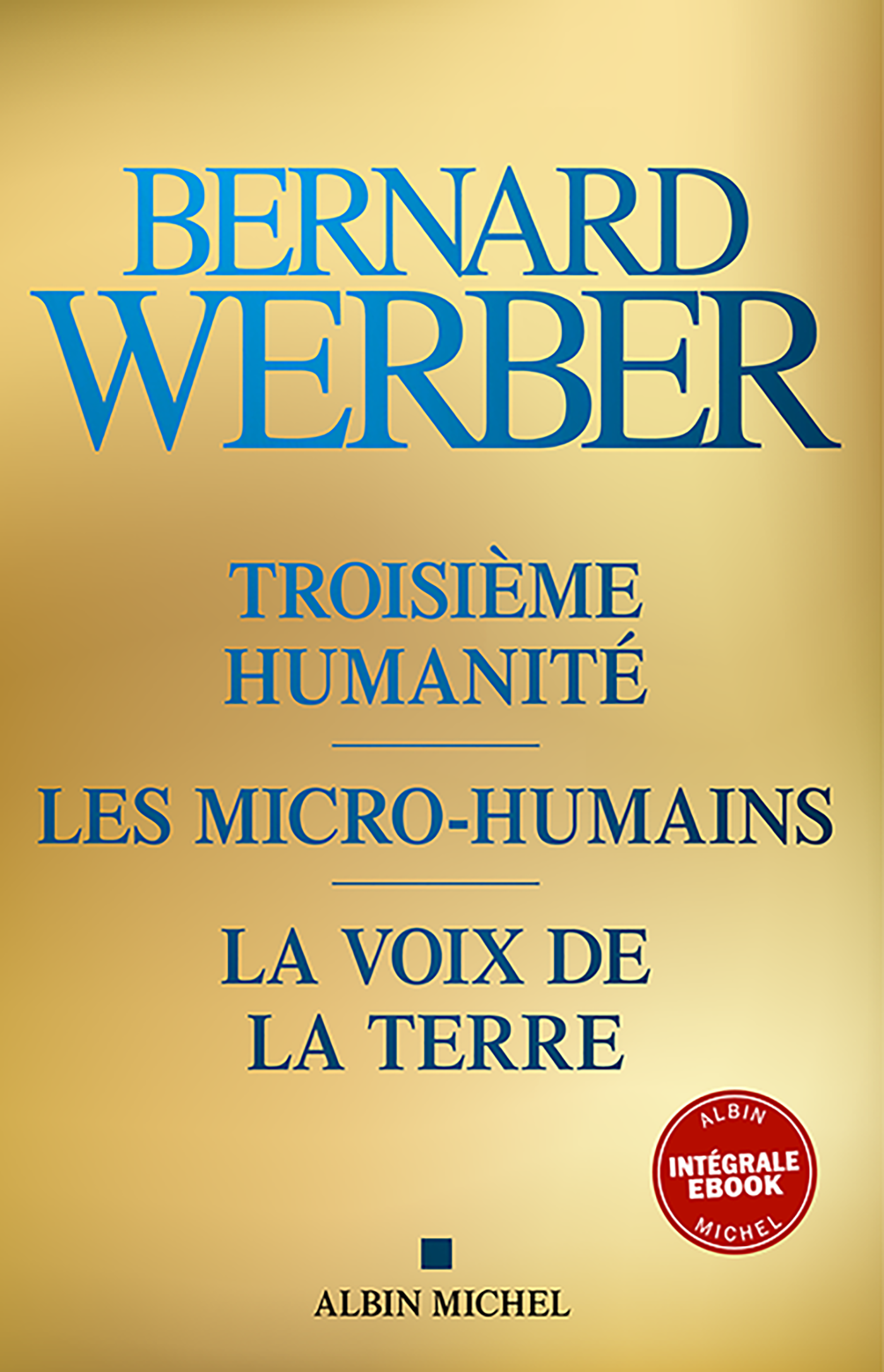 Couverture du livre Troisième Humanité - Intégrale