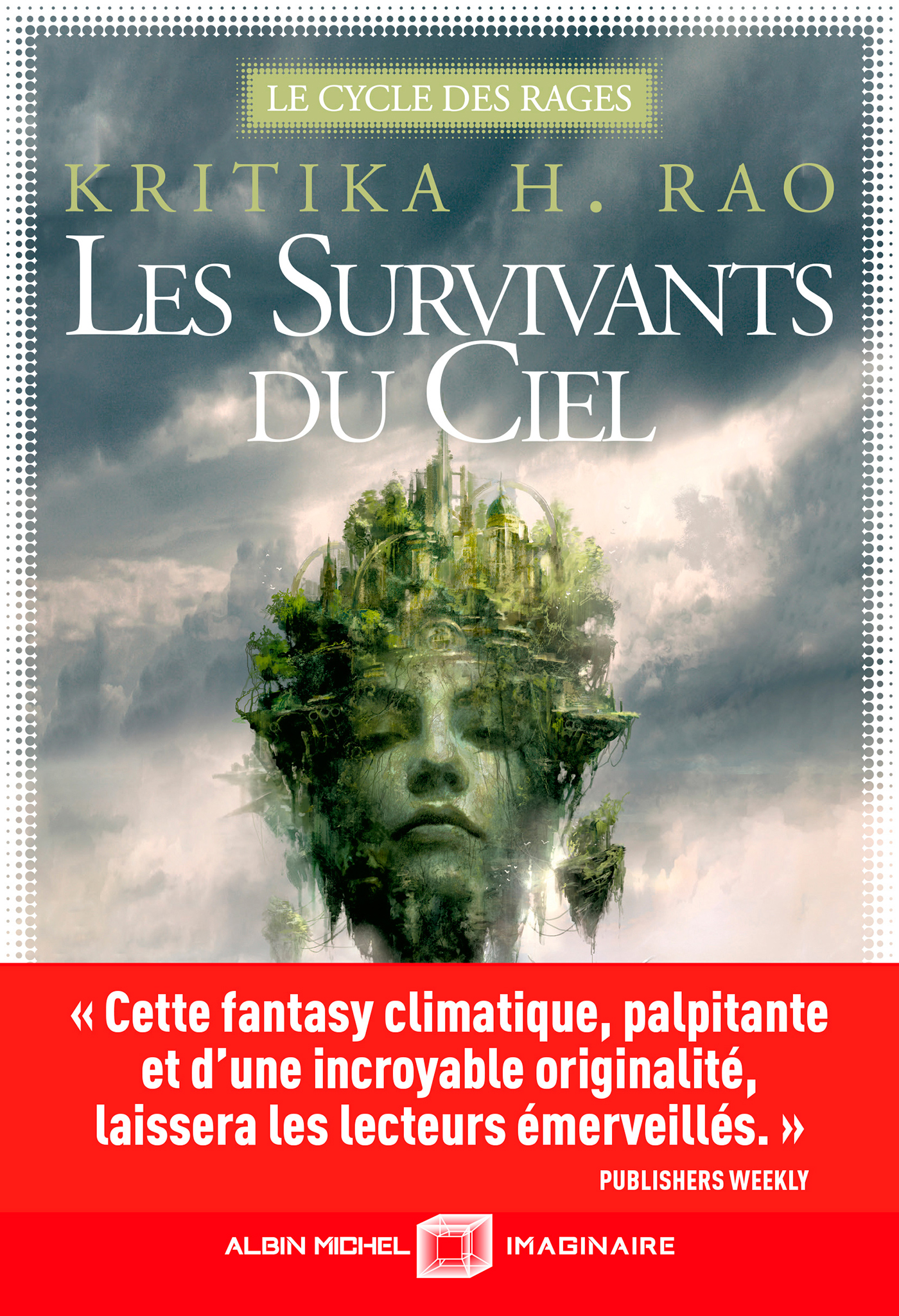 Couverture du livre Le Cycle des Rages - tome 1 - Les Survivants du ciel