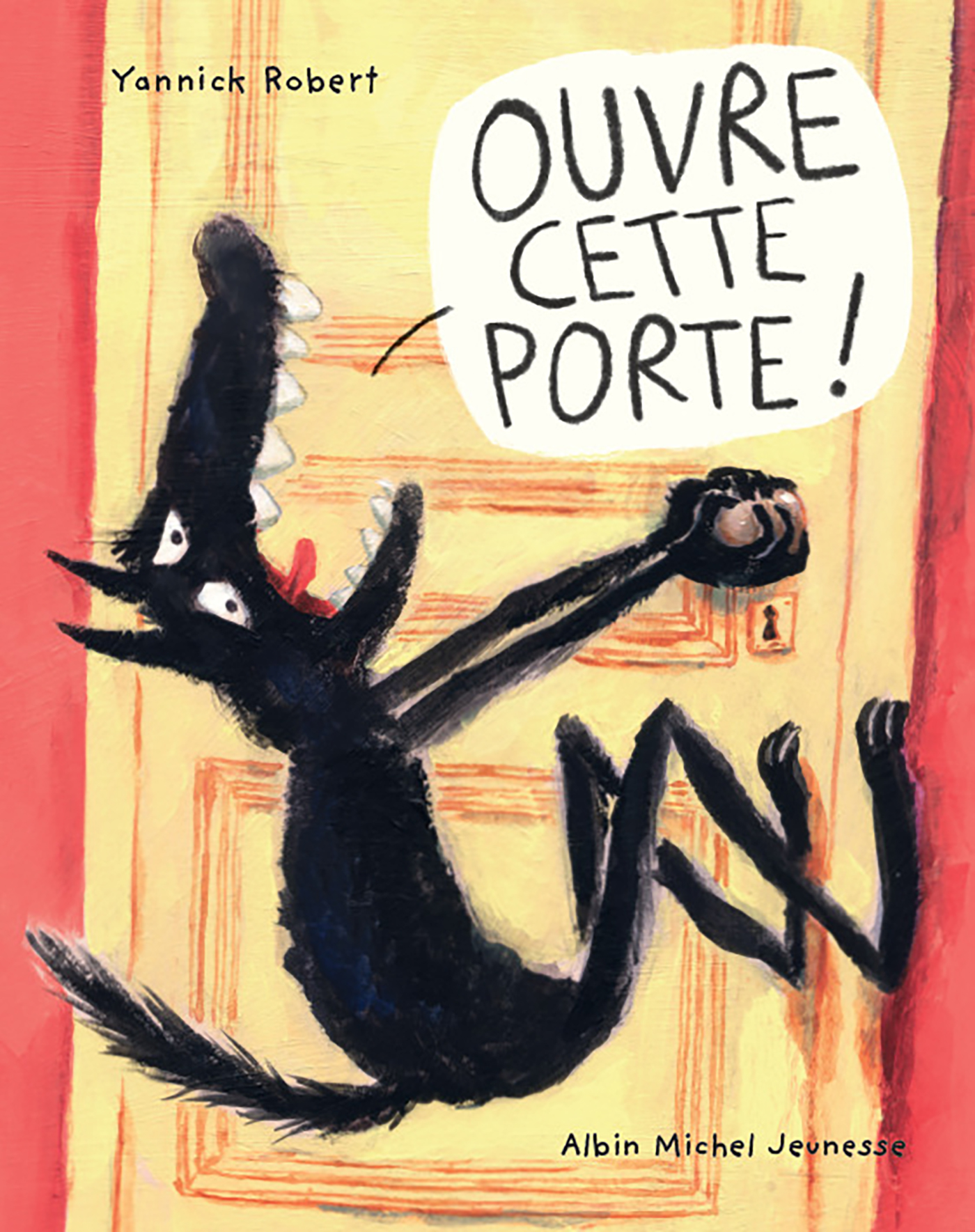 Couverture du livre Ouvre cette porte !