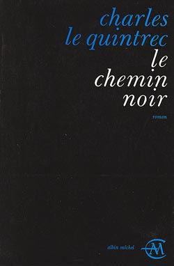 Couverture du livre Le Chemin noir