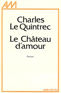 Couverture du livre Le Château d'amour