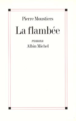 Couverture du livre La Flambée