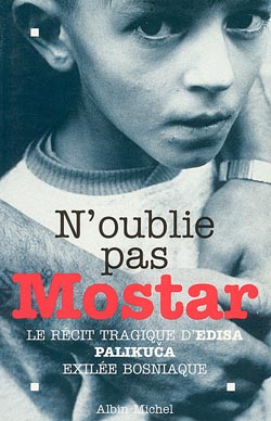Couverture du livre N'oublie pas Mostar
