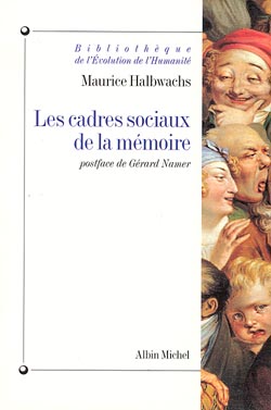 Couverture du livre Les Cadres sociaux de la mémoire