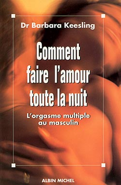 Couverture du livre Comment faire l'amour toute la nuit