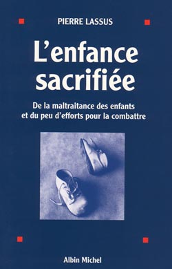 Couverture du livre L'Enfance sacrifiée