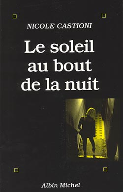 Couverture du livre Le Soleil au bout de la nuit