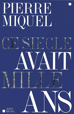 Couverture du livre Ce siècle avait mille ans