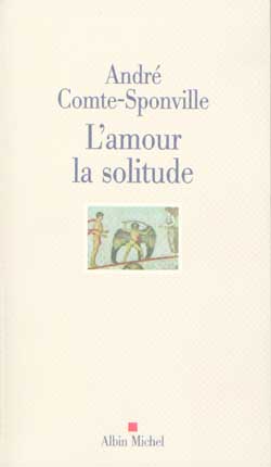 Couverture du livre L'Amour la solitude