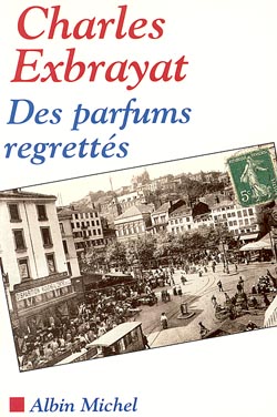 Couverture du livre Des parfums regrettés