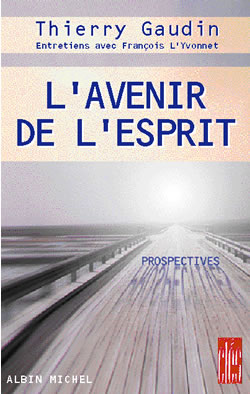 Couverture du livre L'Avenir de l'Esprit