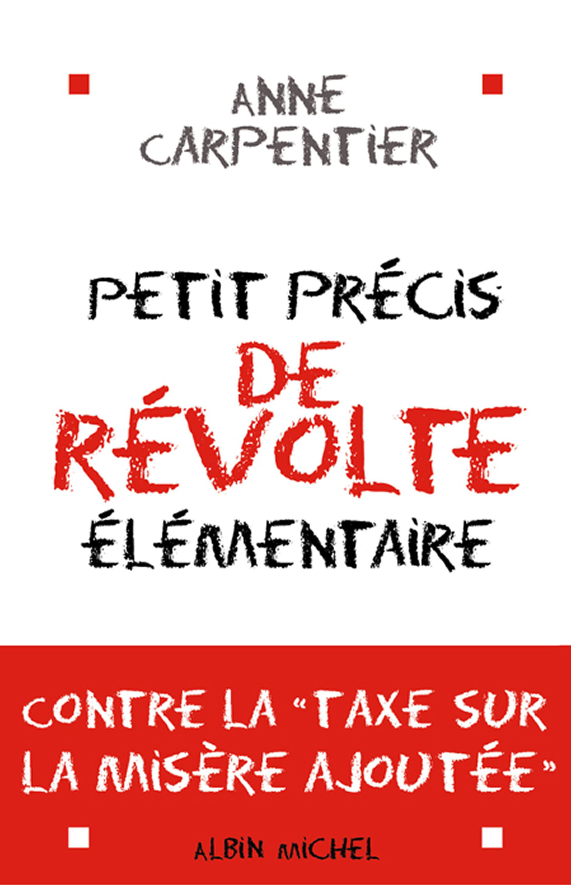 Couverture du livre Petit Précis de révolte élémentaire