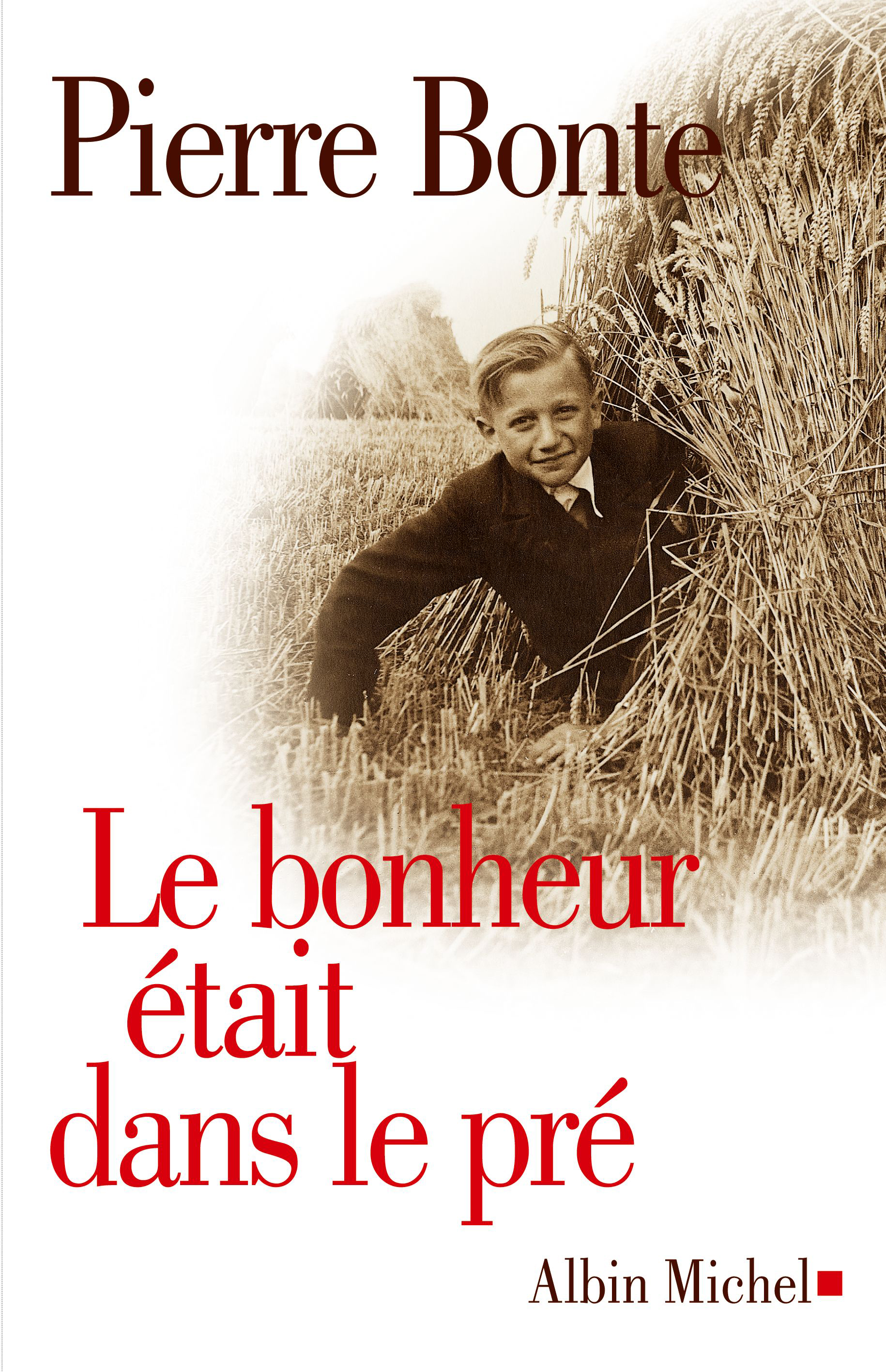 Couverture du livre Le Bonheur était dans le pré